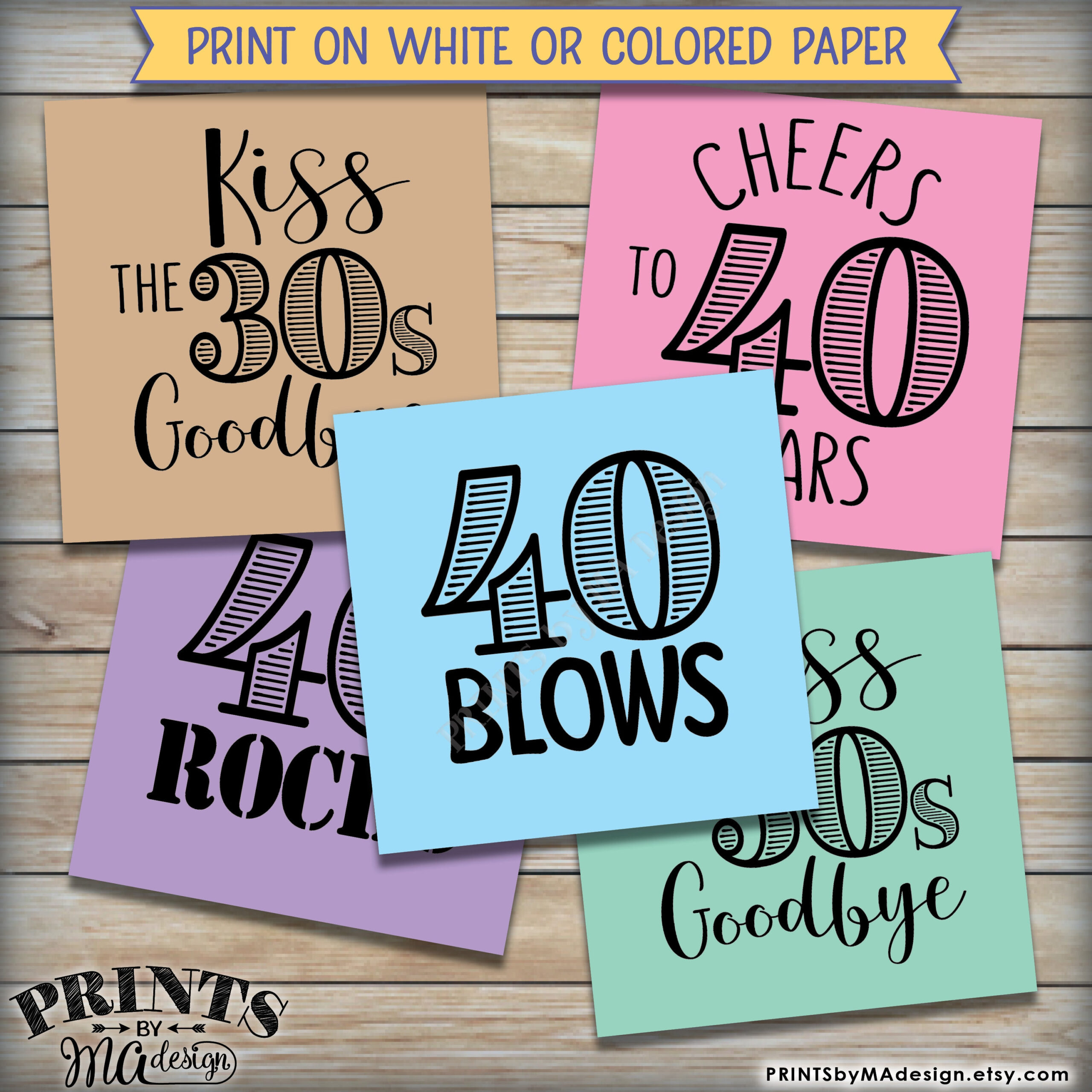 40Th Birthday Party Candy Signs, Candy Bar, 40 Sucks Blows Rocks with 40 Blows Free Printable