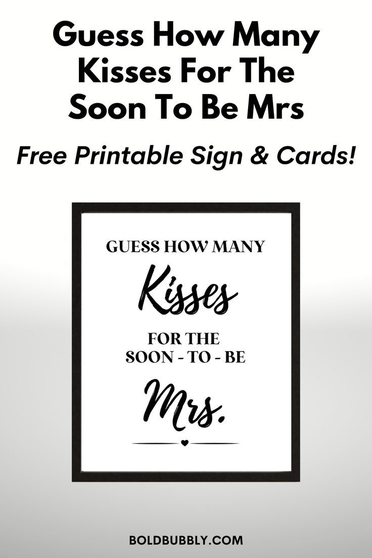 Best Free Printable Guess How Many Kisses For The Soon To Be Mrs with regard to How Many Kisses For The Mrs Free Printable