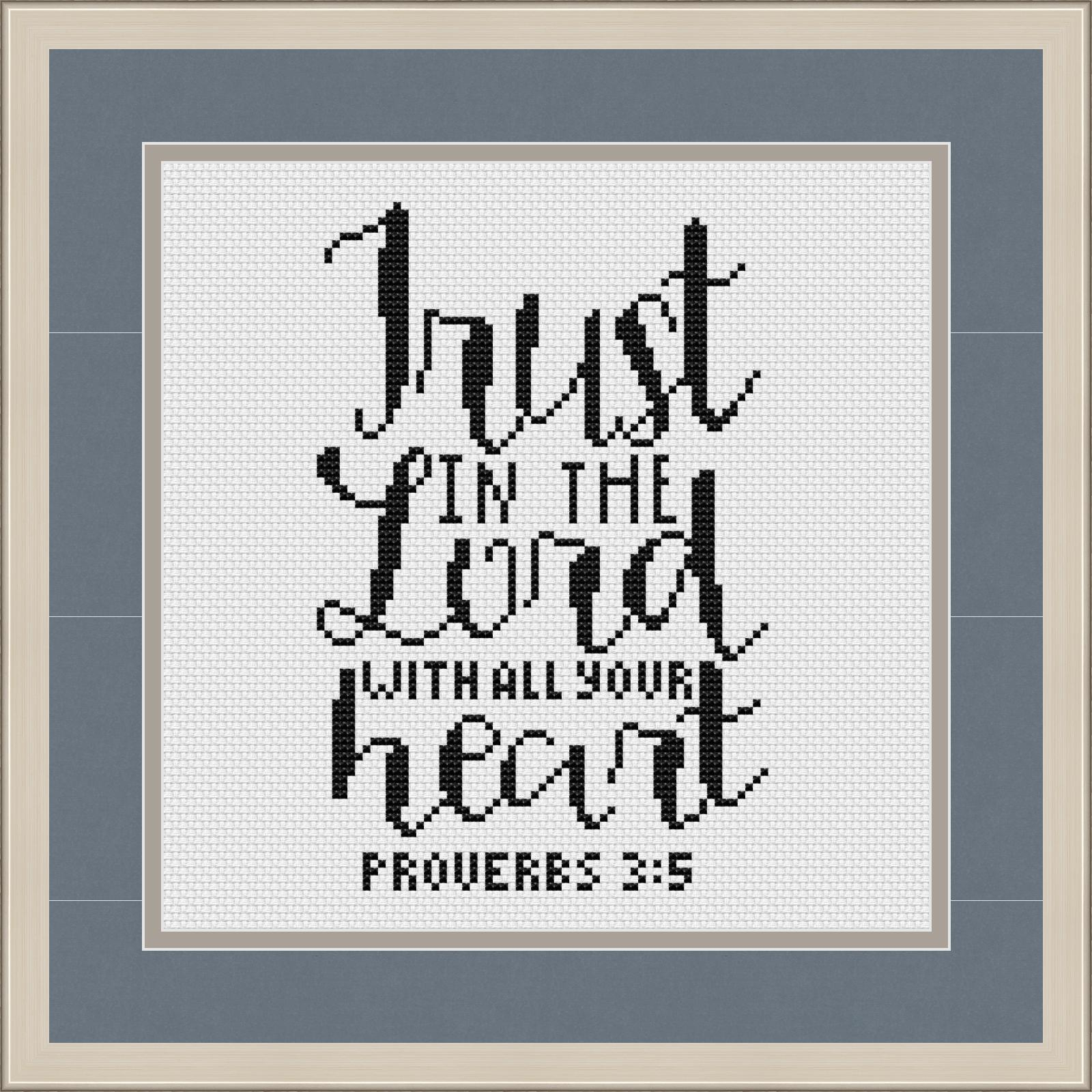 Bible Verse Cross Stitch Pattern &amp;quot;Trust In The Lord With All Your Heart&amp;quot;, Religious Cross Stitch Pattern for Free Printable Bible Verse Cross Stitch Patterns