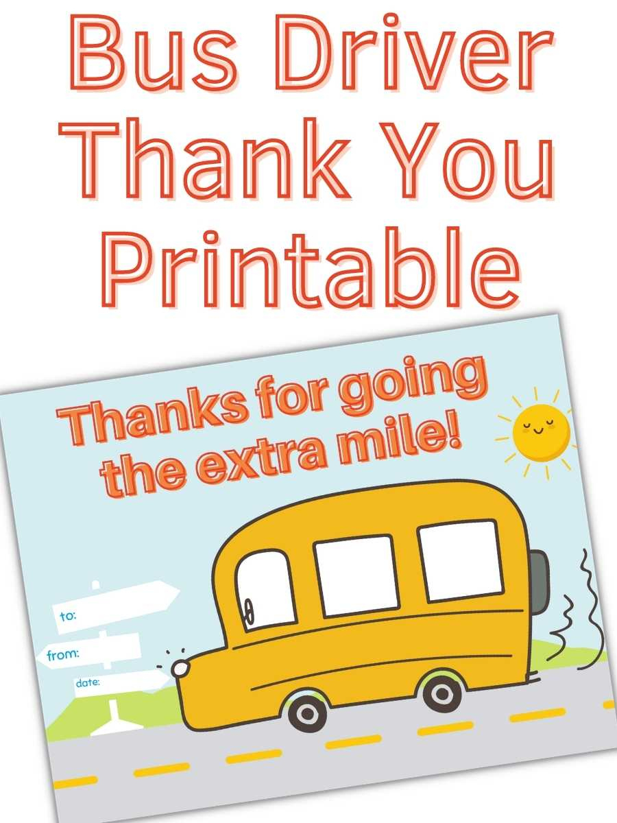 Bus Driver Thank You Printable - South Georgia Style intended for Bus Driver Cards Free Printables