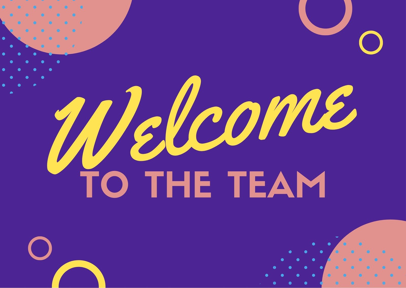 Free And Customizable Welcome Templates within Free Printable Welcome Sign