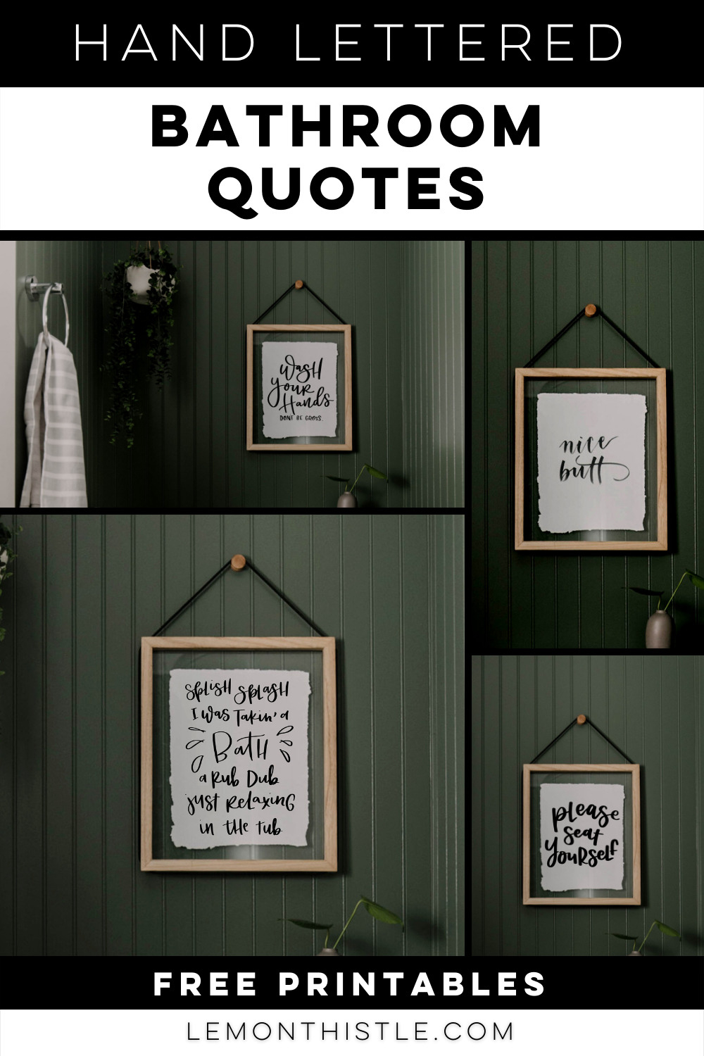 Free Hand Lettered Printable Bathroom Signs - Lemon Thistle in Free Bathroom Quotes Printables