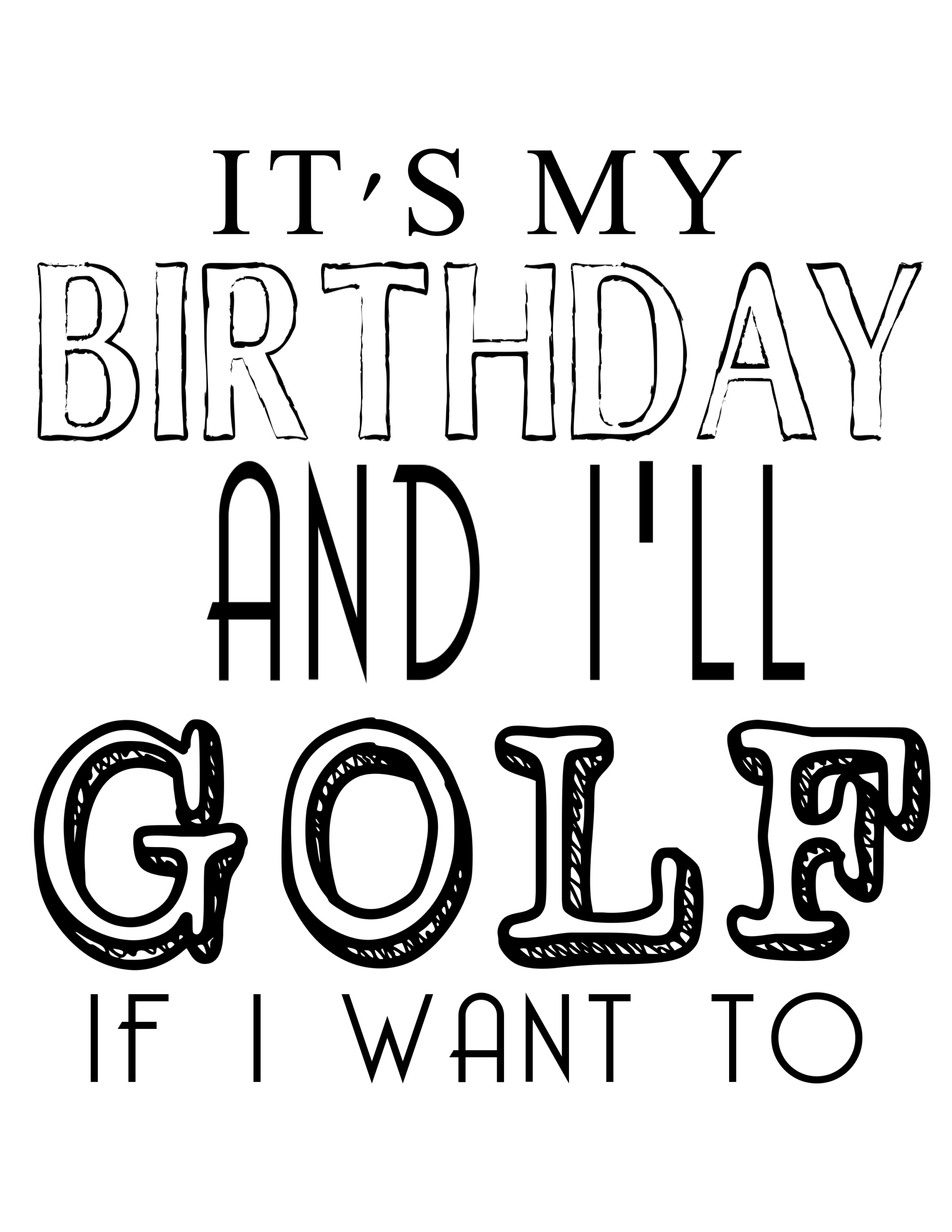 Free Its My Birthday Printables - Our Thrifty Ideas - Worksheets intended for Free Golf Birthday Cards Printable