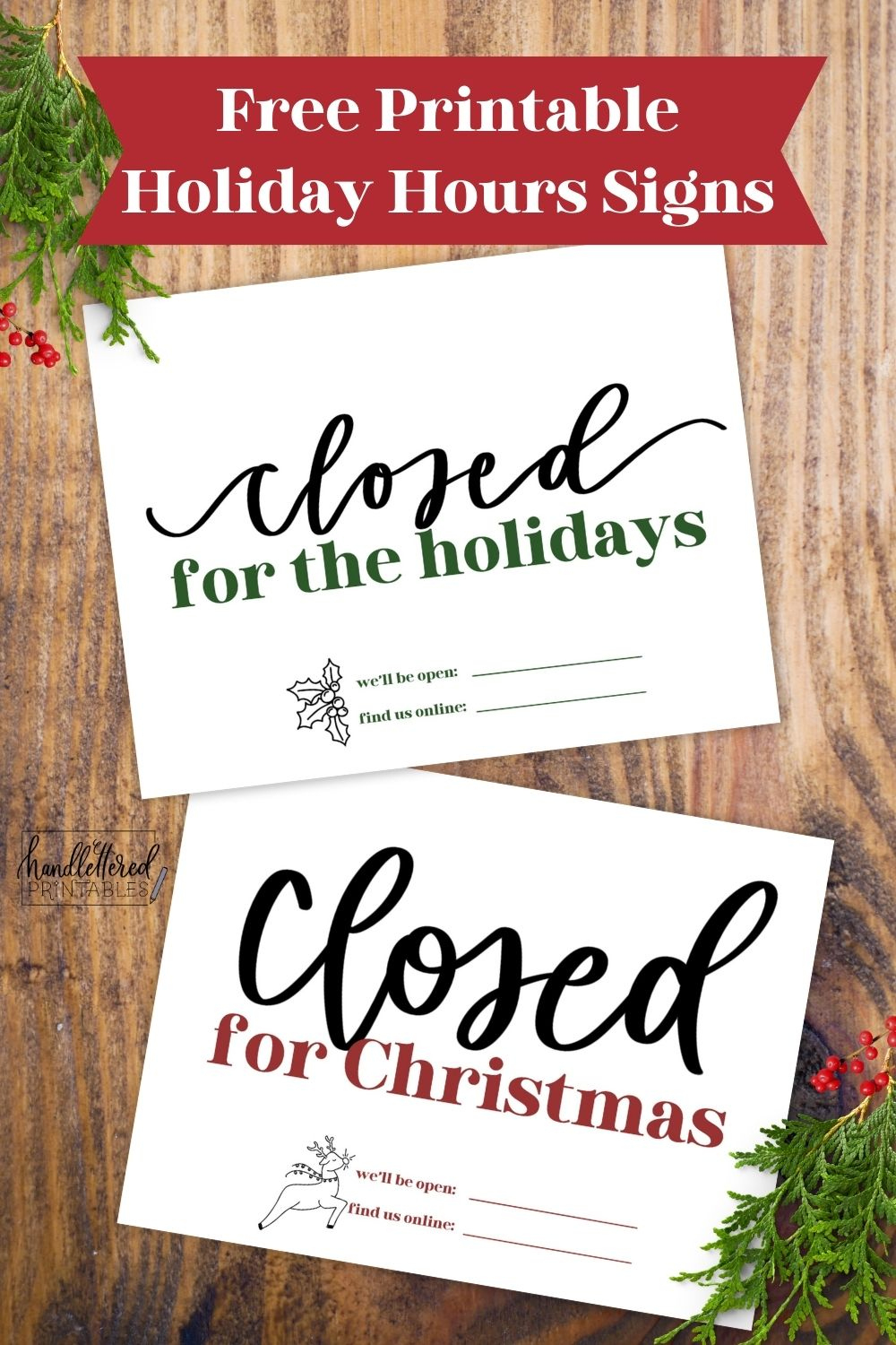 Free Printable Holiday Closed Signs (+ Christmas Version) - Hand intended for Free Printable Closed Signs