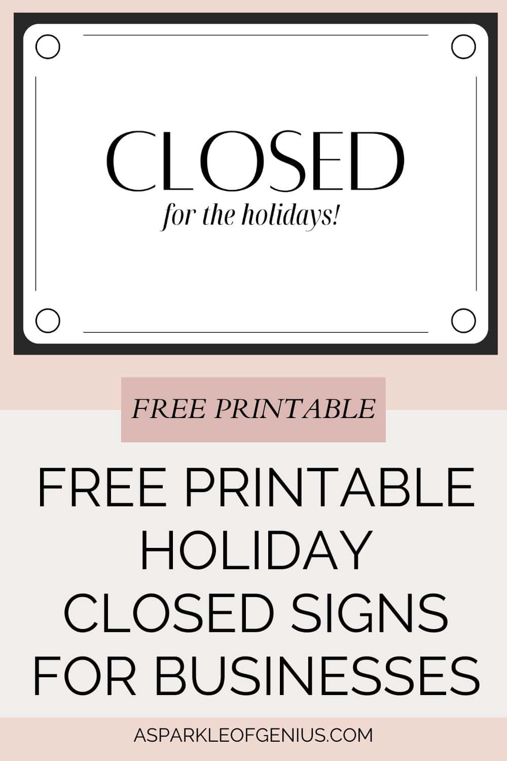 Free Printable Holiday Closed Signs For Businesses - A Sparkle Of inside Free Printable Closed Signs