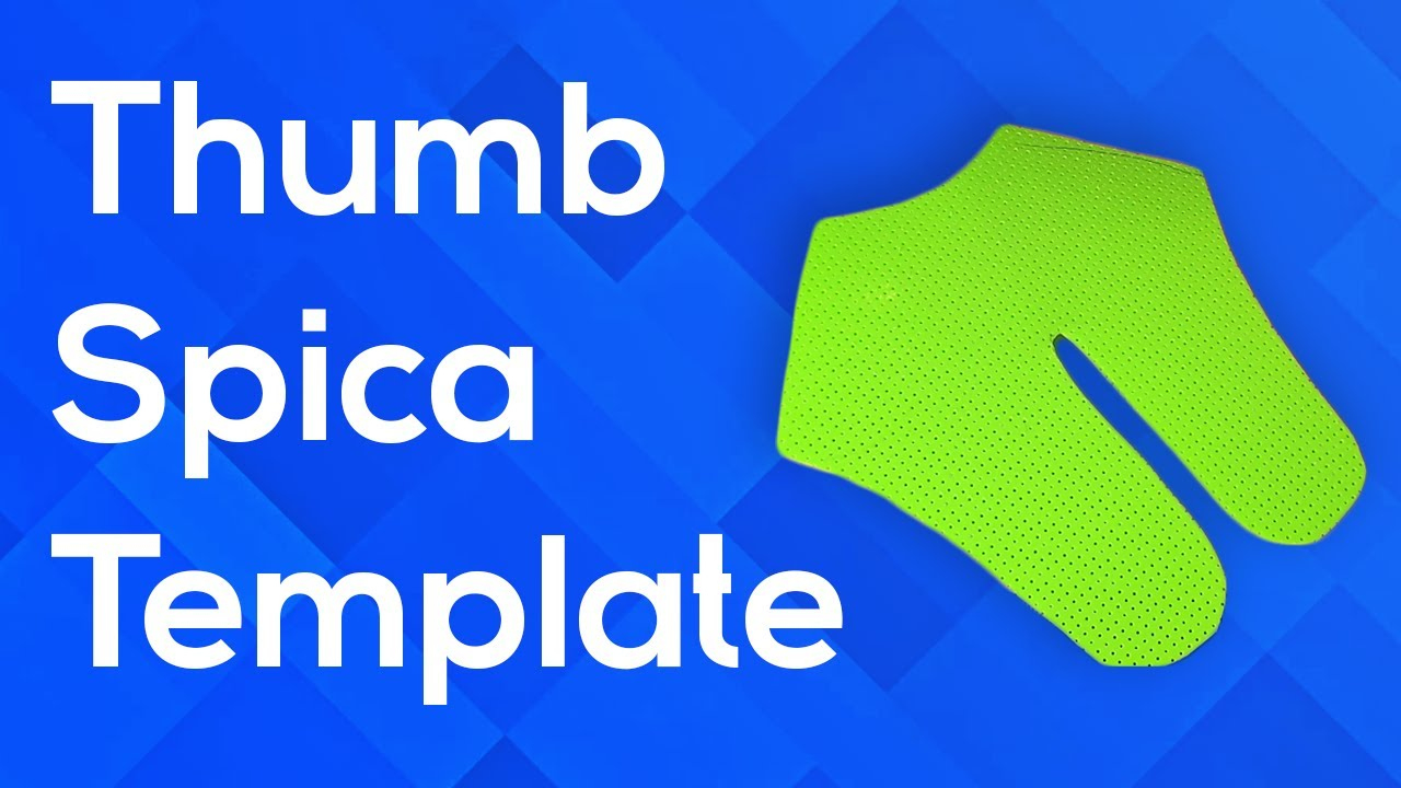 How To Make A Thumb Spica Splint - Creating The Template with Printable Thumb Spica Splint Pattern