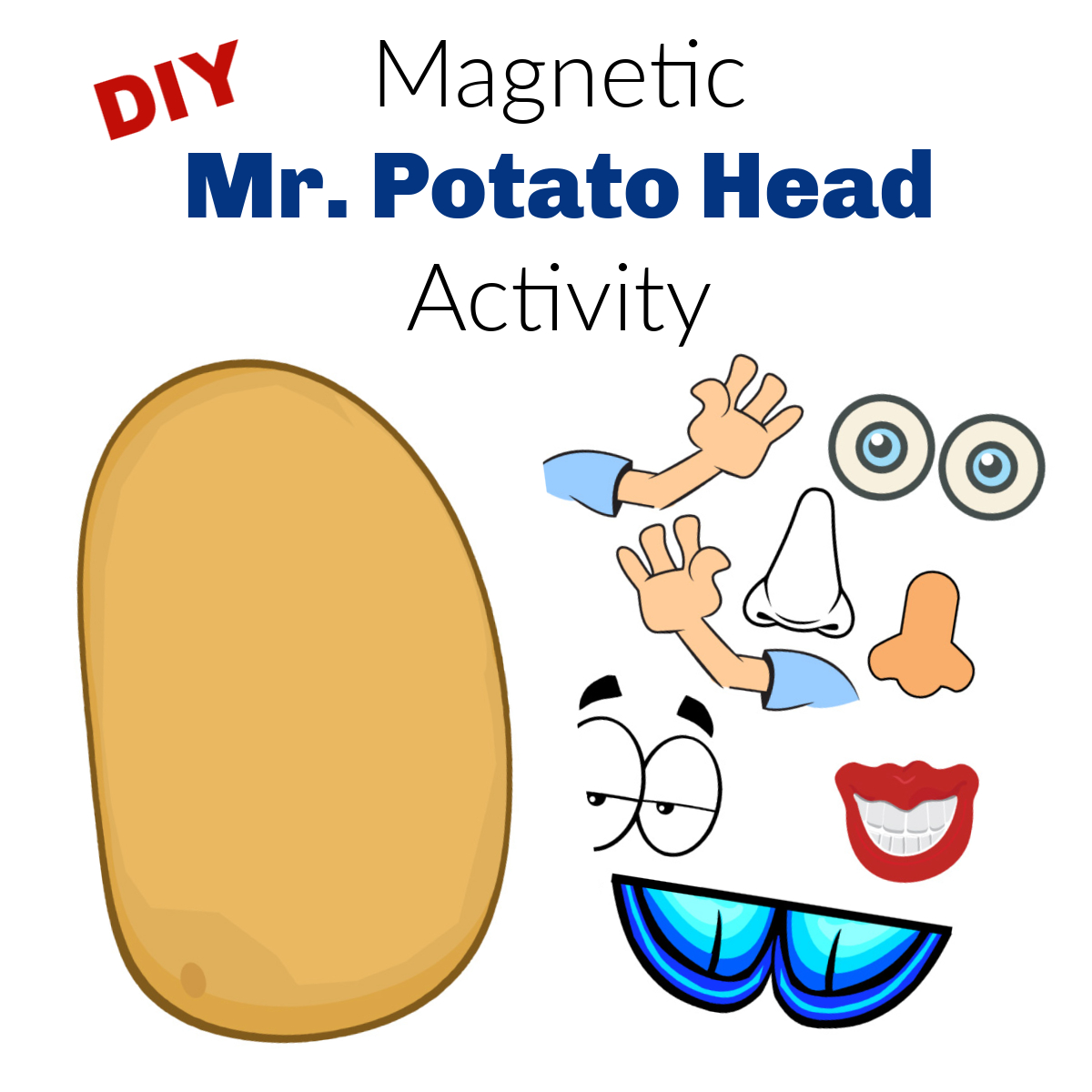 Magnetic Mr Potato Head (Printable) - The Activity Mom intended for Free Printable Mr Potato Head Parts
