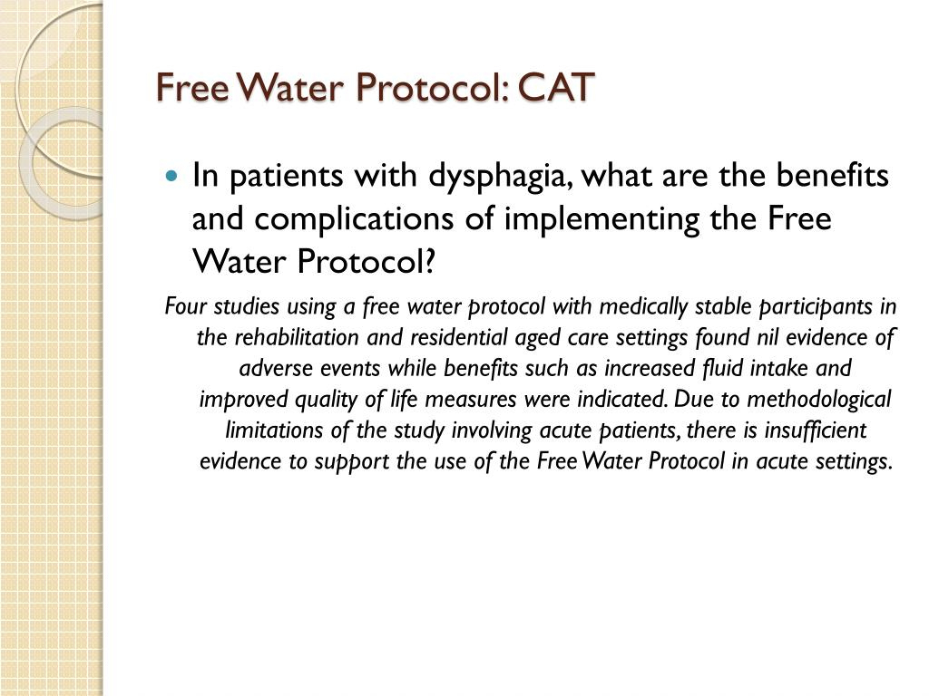 Ppt - Don&amp;#039;T Burn Your Tongue..hot Topics In Dysphagia: Free Water within Frazier Free Water Protocol Printable