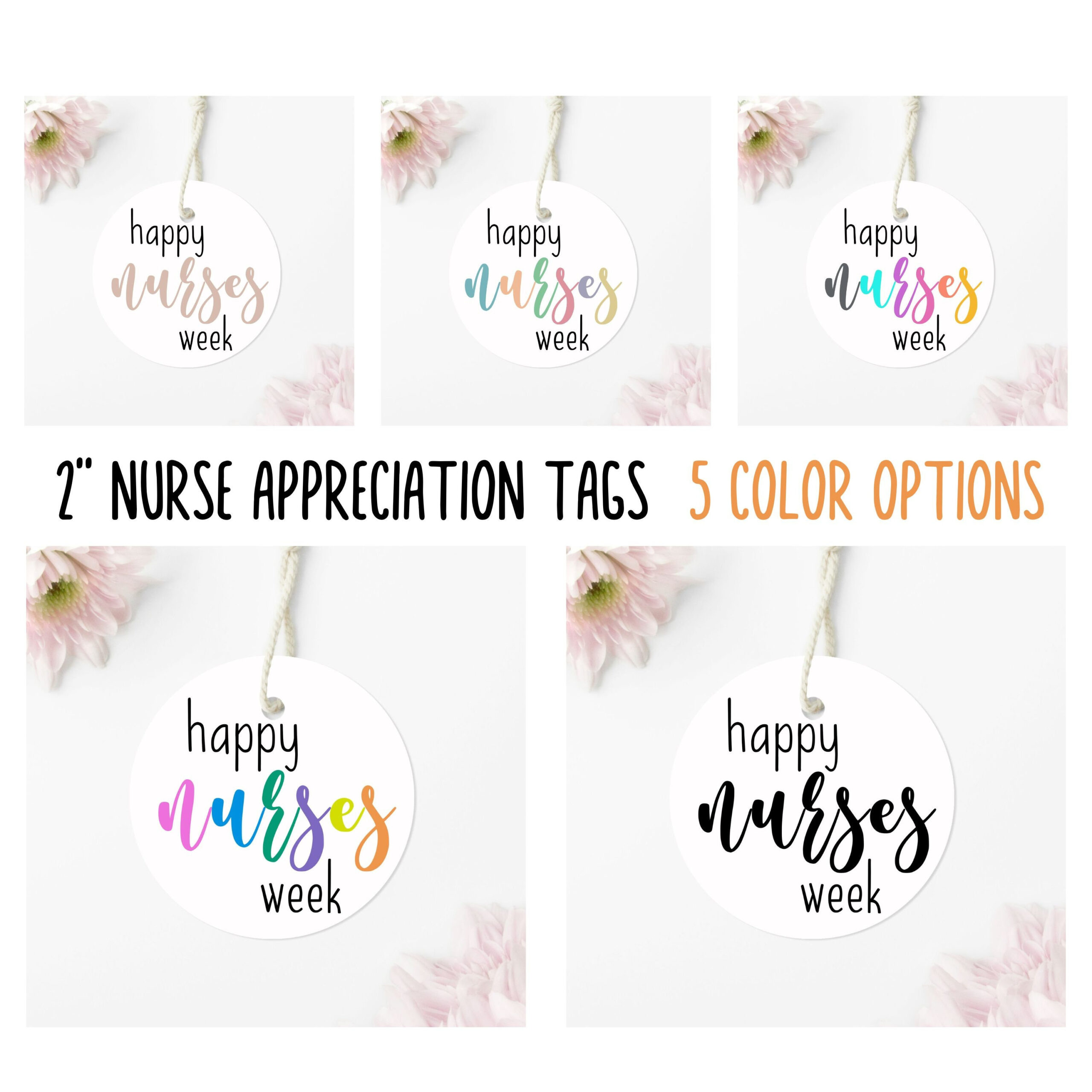 Printable 2&amp;#039;&amp;#039; Round Happy Nurses Week Gift Tag, Nurses Week with regard to Free Printable Nurses Week Tags