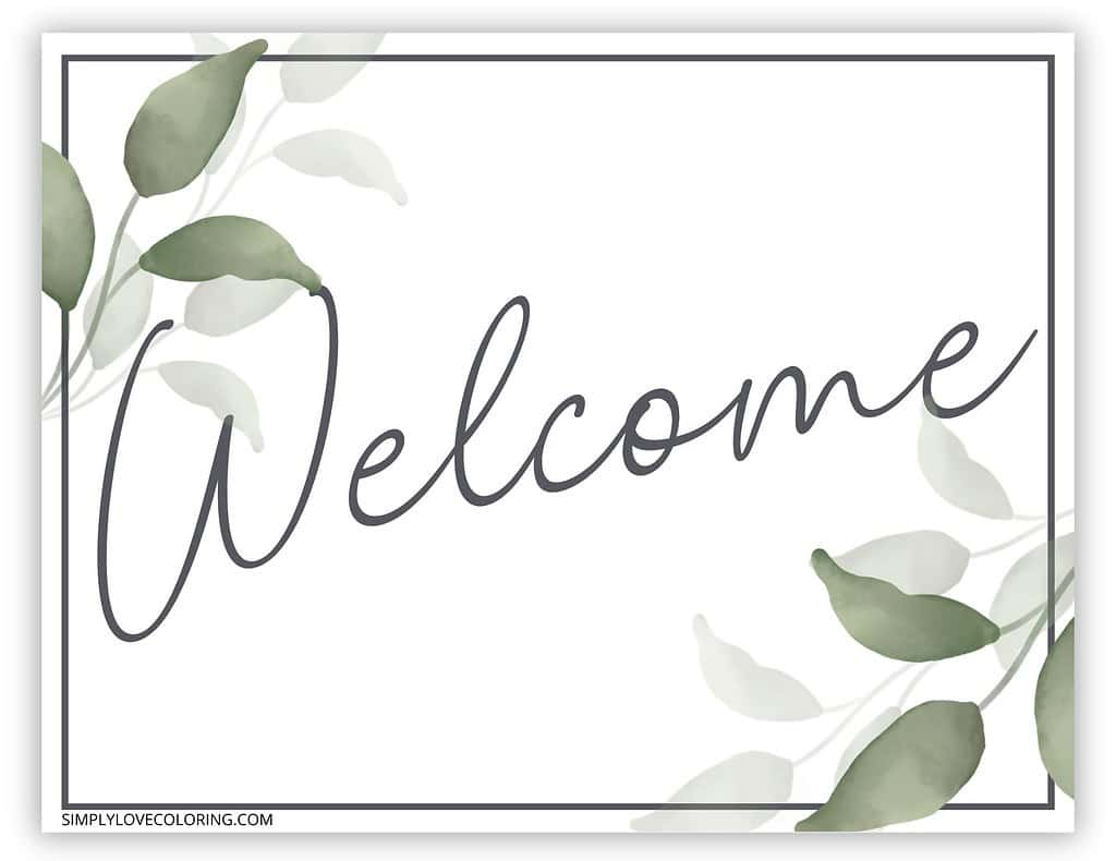 Printable Welcome Sign (Free Pdf Download) - Simply Love Coloring regarding Free Printable Welcome Sign