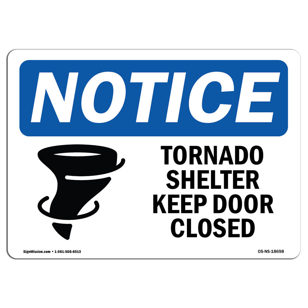 Signmission Tornado Shelter Keep Door Closed Sign | Wayfair intended for Free Printable Tornado Shelter Signs