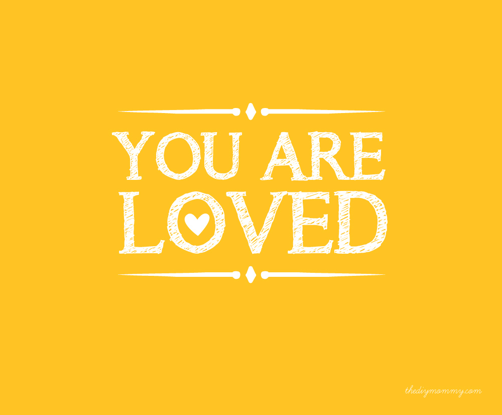 You Are Loved&amp;quot; Free Nursery Printable | The Diy Mommy throughout You Are Loved Free Printable