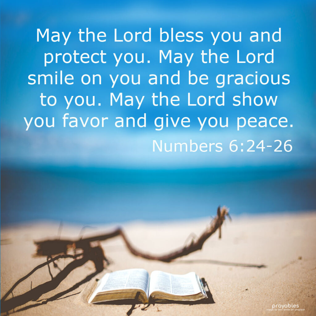 Bible: Numbers 6:24-26 - Prayables inside Numbers 6 24 26 Free Printable