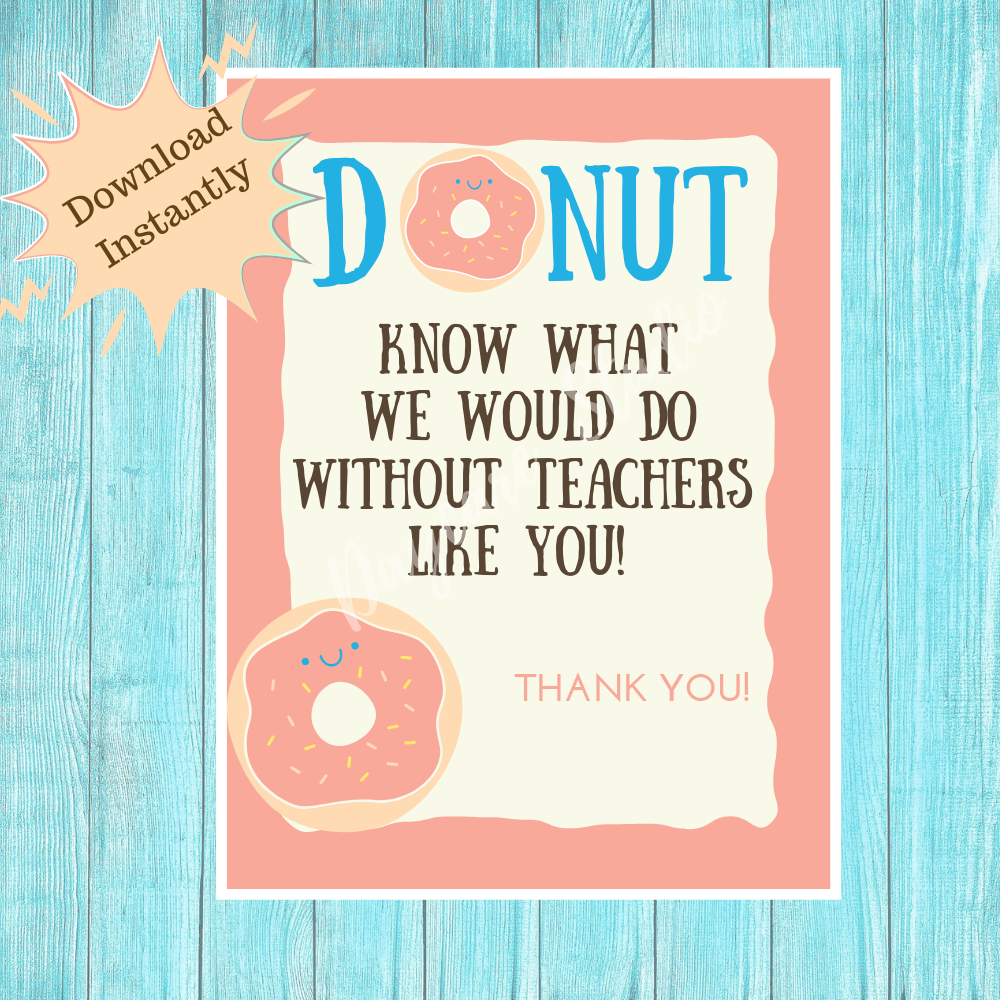 Donut Teacher Appreciation Week Flyer | Teacher Thank You Instant inside Donut Teacher Appreciation Free Printable