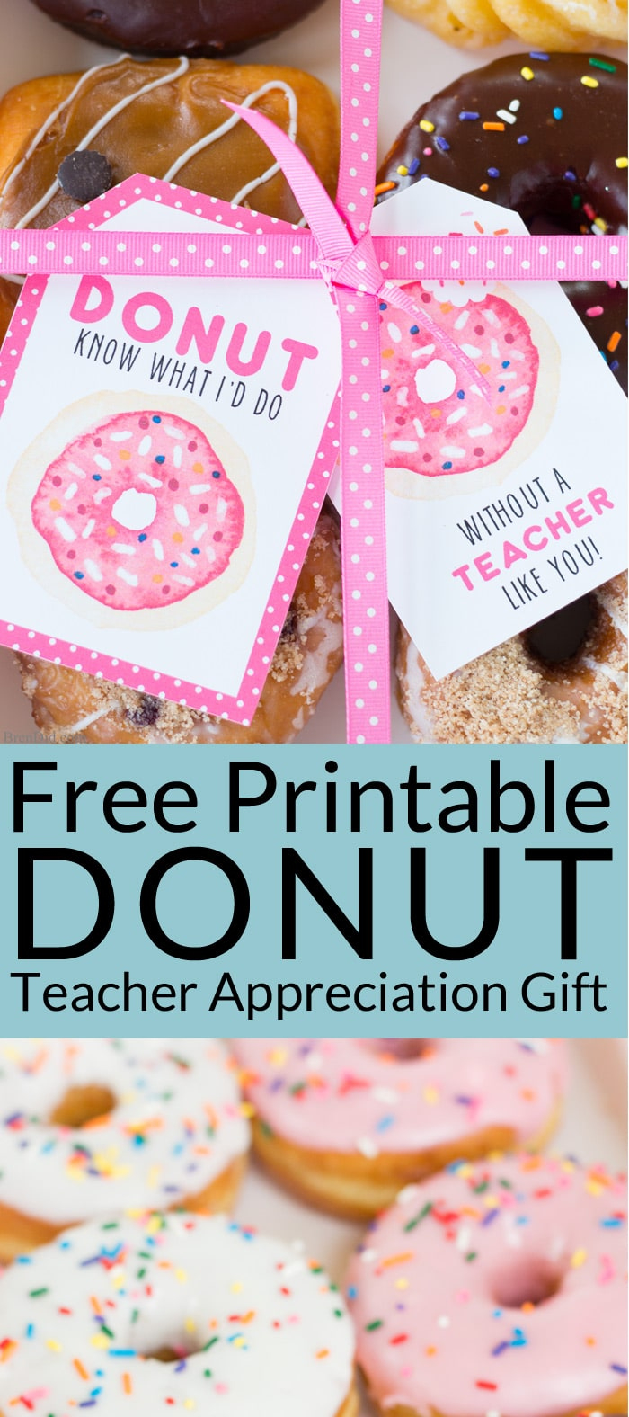 Easy Teacher Appreciation Gift With Free Printable Labels for Donut Teacher Appreciation Free Printable