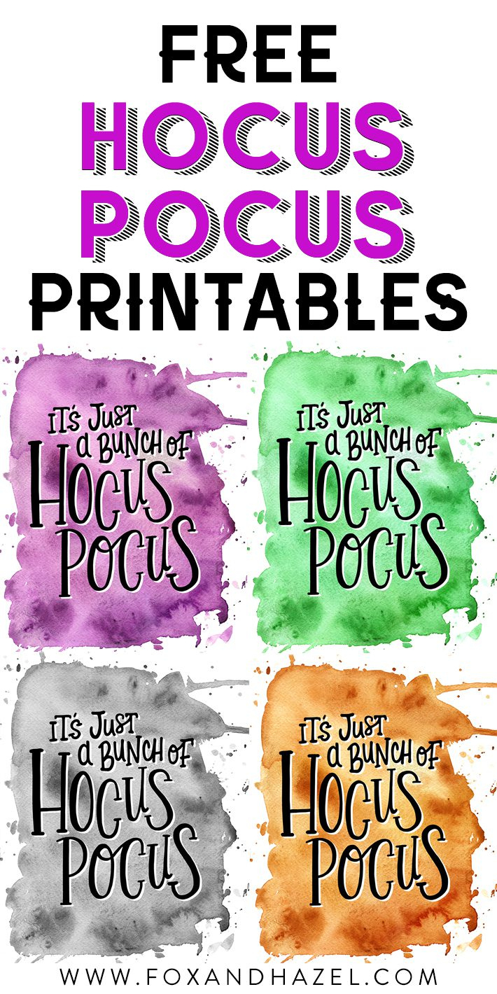 Free Hocus Pocus Printable In 4 Different Colours! | Fox + Hazel with Free Hocus Pocus Printables