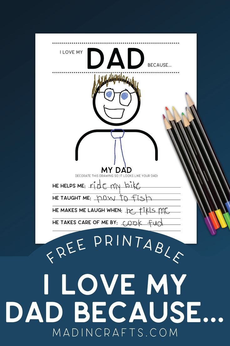 Free I Love My Dad Printables inside I Love My Dad Because Free Printables