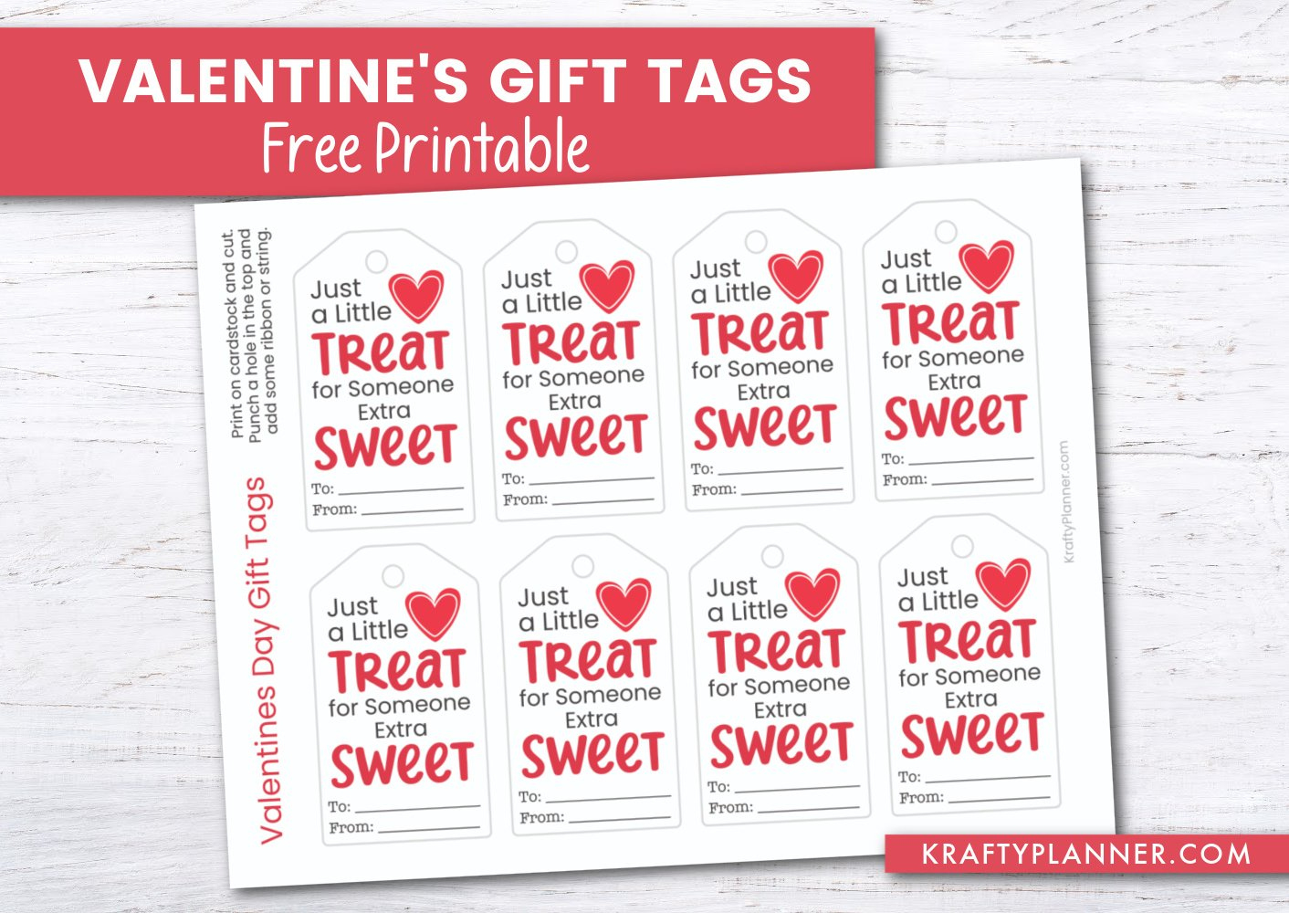 Free Printable Valentine&amp;#039;S Day Gift Tags For Someone Extra Sweet in Valentines Gift Tags Free Printable