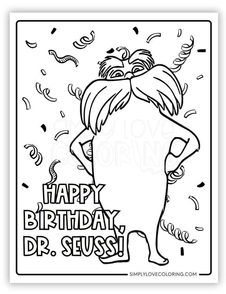 Happy Birthday Dr. Seuss Coloring Pages (Free Pdf Printables pertaining to Dr Seuss Happy Birthday to You Printable