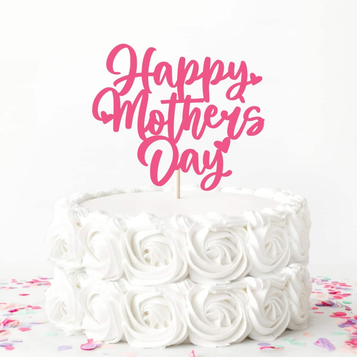 Happy Mother&amp;#039;S Day Cake Topper Cut File - Kara Creates with Happy Mothers Day Cake Topper Printable