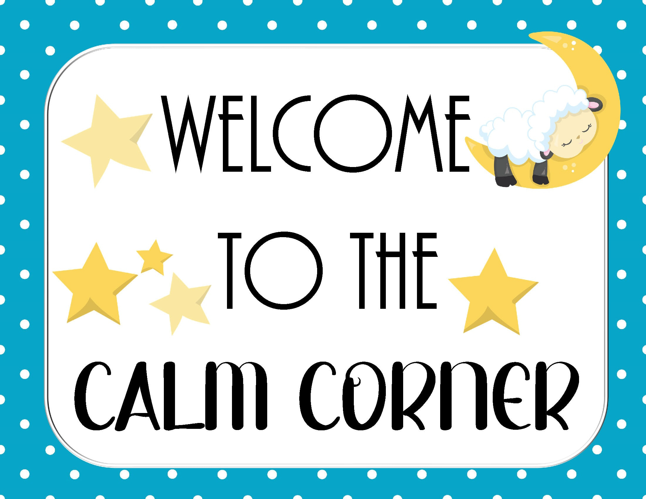 How To Create And Use A Calm Corner | Free Calming Corner Posters intended for Calming Corner Printables Free