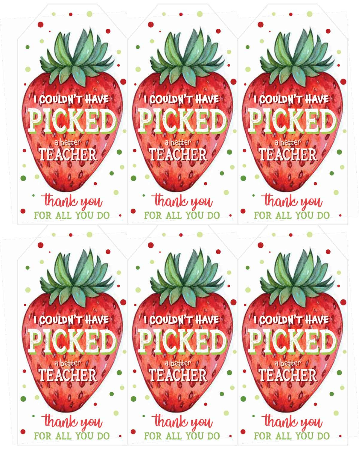 I Couldn&amp;#039;T Have Picked A Better Teacher – Free Printable Gift Tags in I Couldn T Have Picked a Better Teacher Free Printable