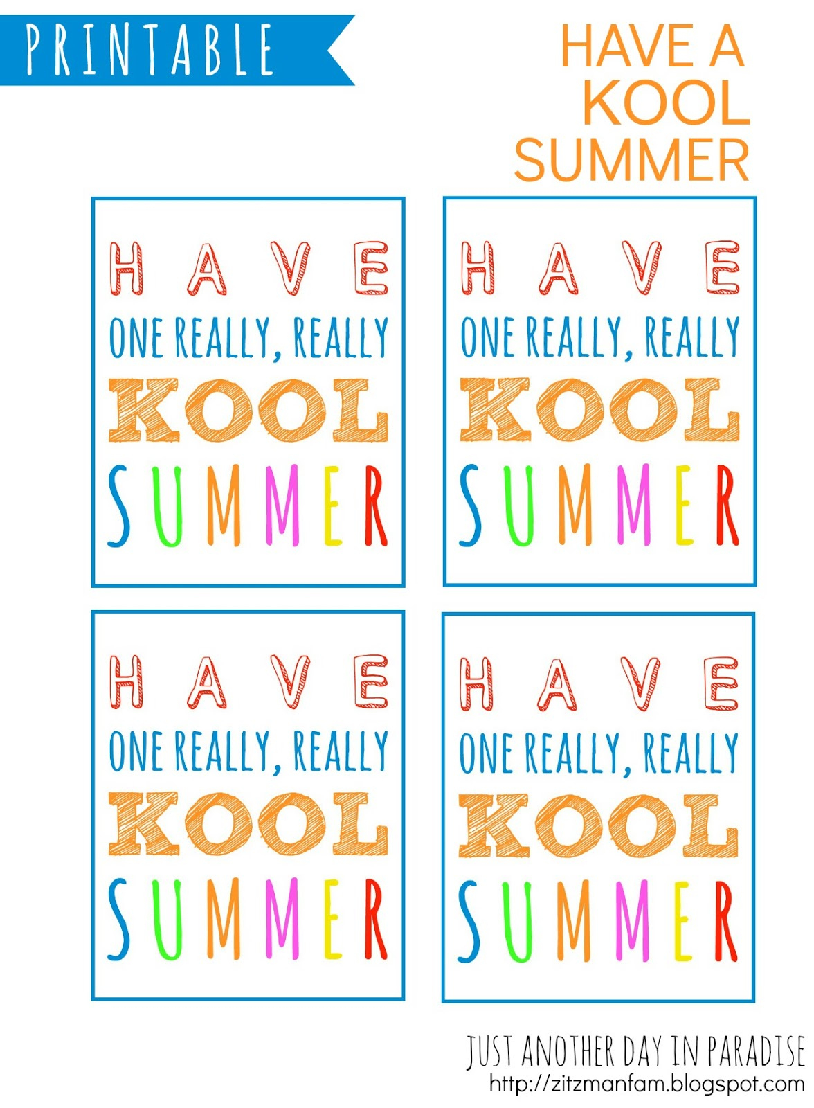 Larissa Another Day: Have A &amp;quot;Kool&amp;quot; Summer Printables for Have A Krazy Kool Summer Free Printable