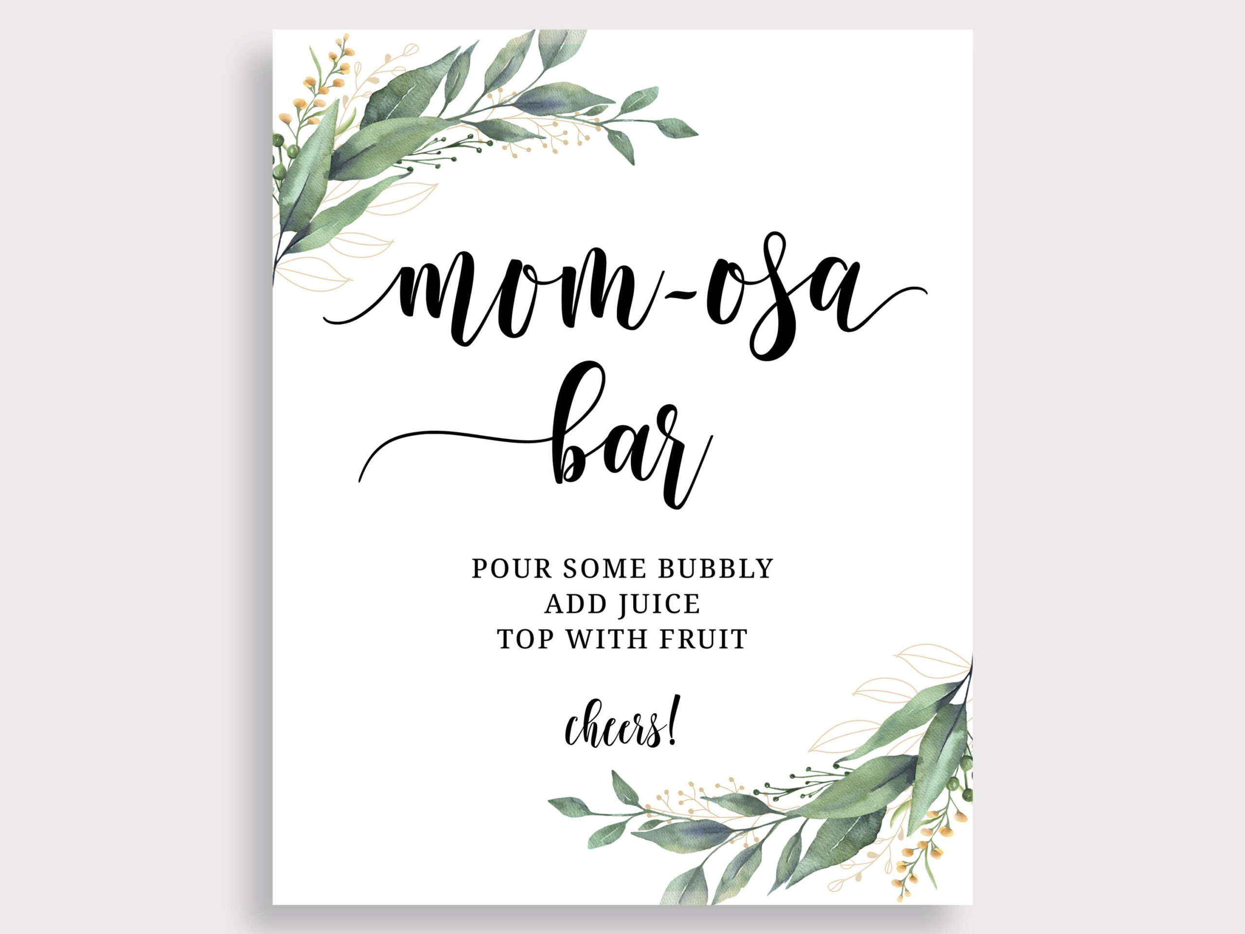 Momosa Bar Sign Printable , Greenery Baby Shower Mom-Osa Bar Sign throughout Mom Osa Bar Sign Printable Free