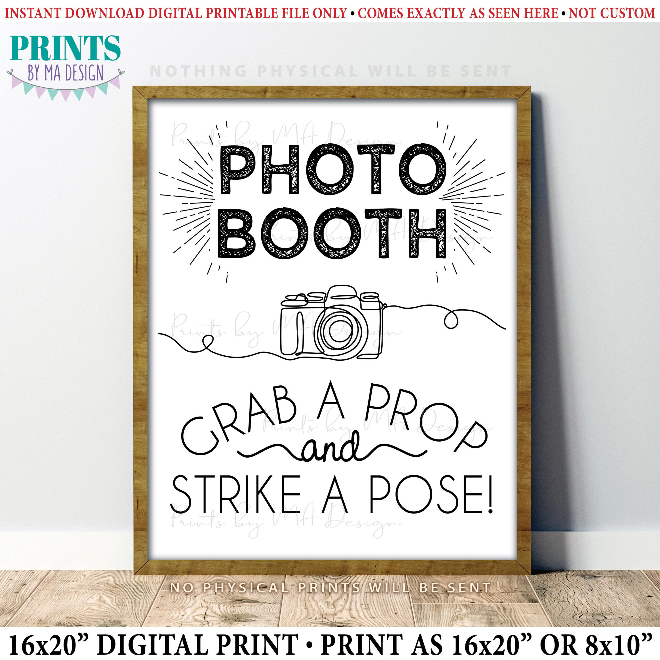 Photo Booth Sign, Grab A Prop And Strike A Pose, Graduation with Grab A Prop And Strike A Pose Free Printable