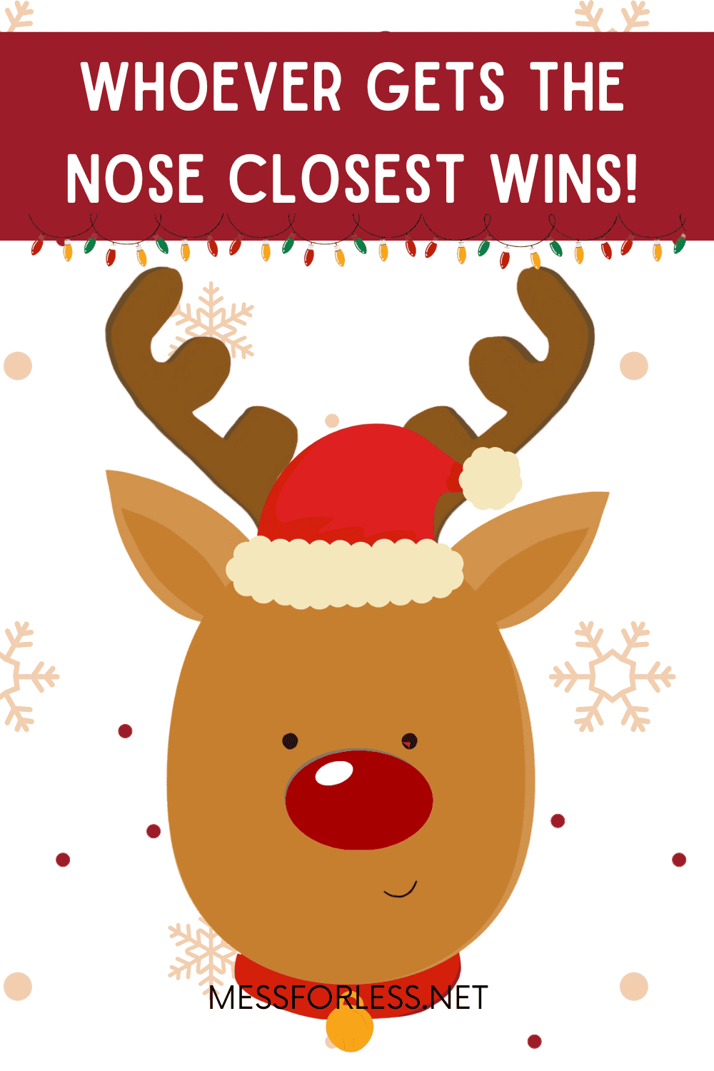 Pin The Nose On Rudolph Game - Mess For Less pertaining to Pin the Nose on Rudolph Free Printable