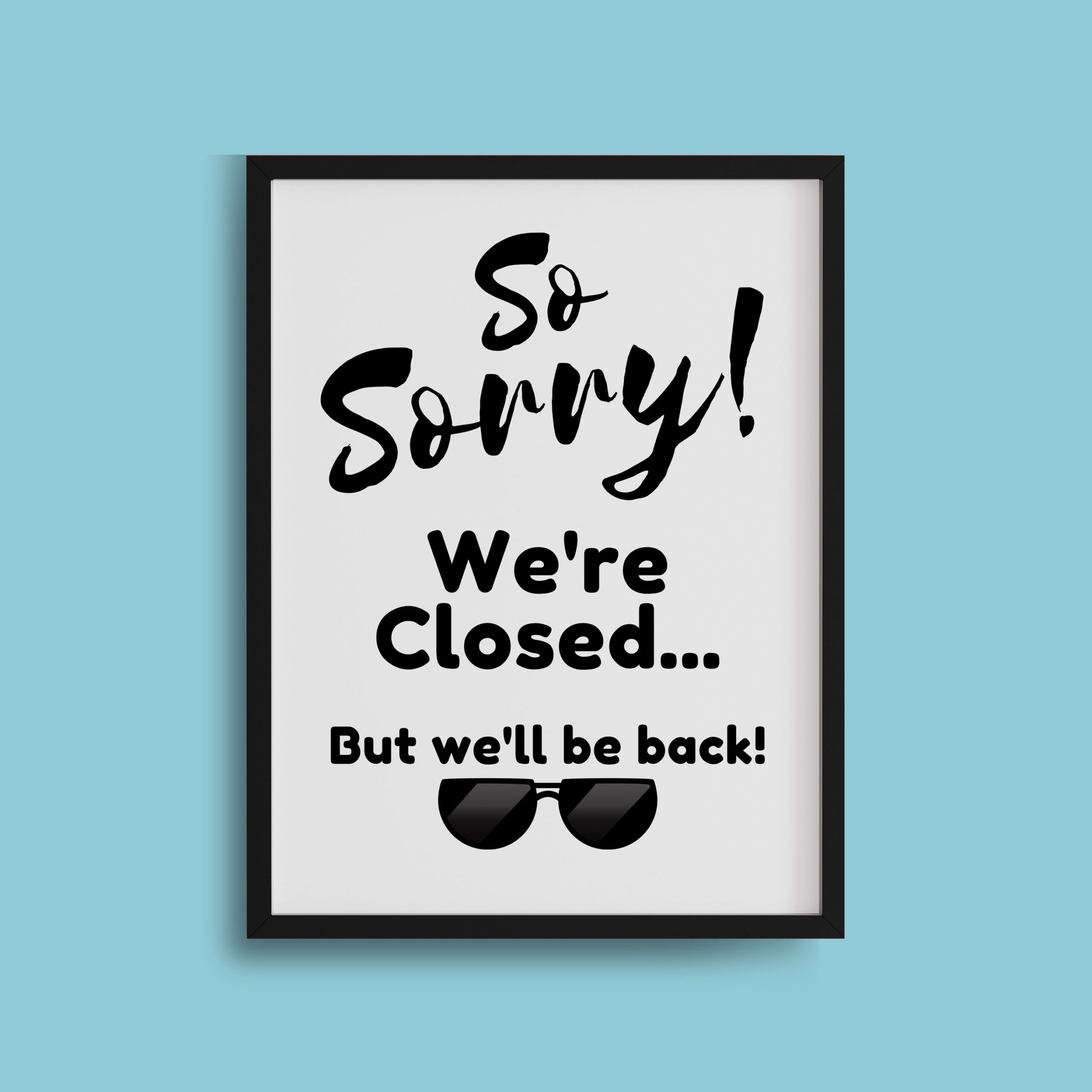 Printable Sorry We&amp;#039;Re Closed Sign, Retail Closed Poster within Sorry We&amp;#039;Re Closed Sign Printable