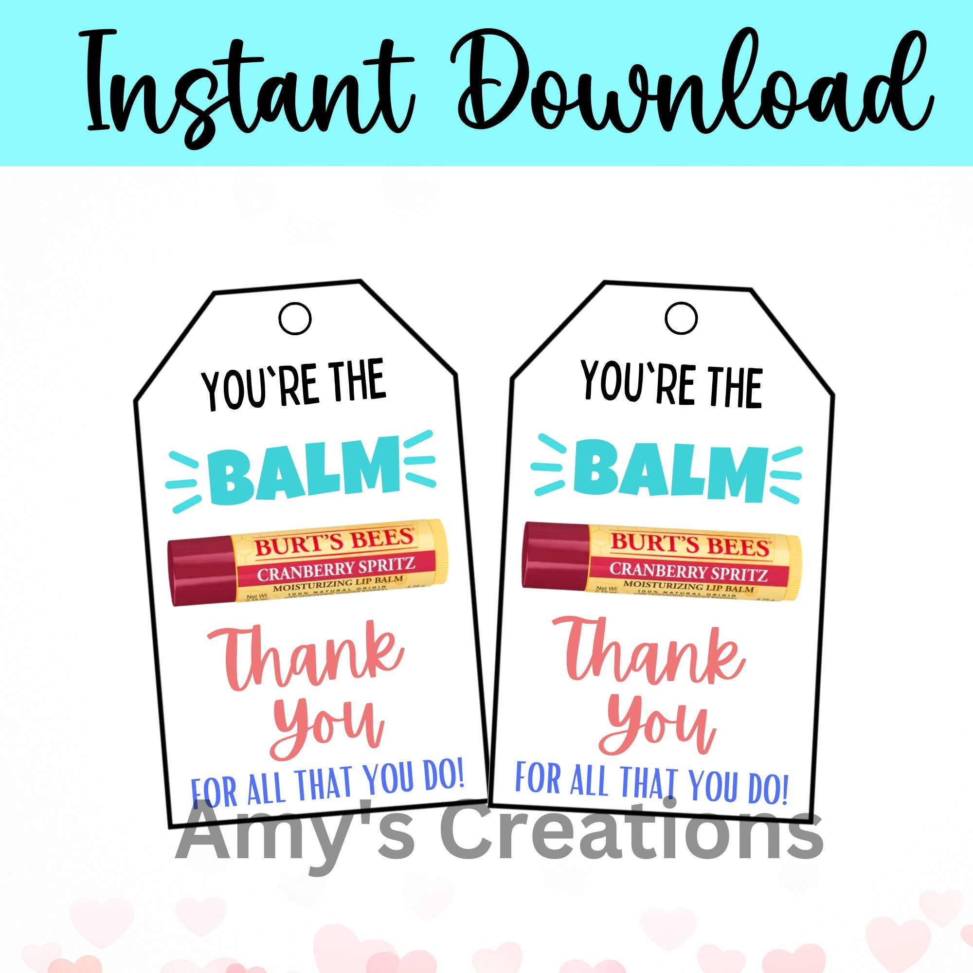 Printable &amp;#039;You&amp;#039;Re The Balm&amp;#039; Thank You Gift Tag - Teacher, Staff with You&amp;amp;#039;re the Balm Free Printables