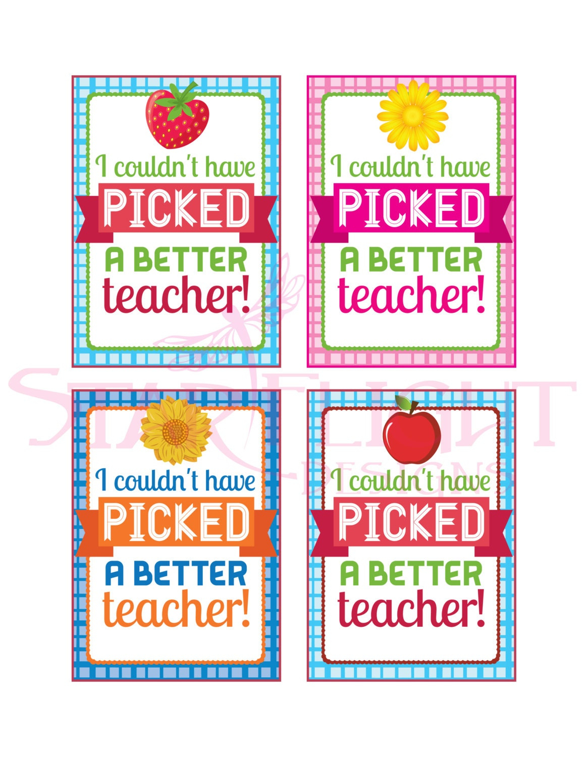 Teacher Appreciation - I Couldn&amp;#039;T Have Picked A Better Teacher regarding I Couldn T Have Picked A Better Teacher Free Printable