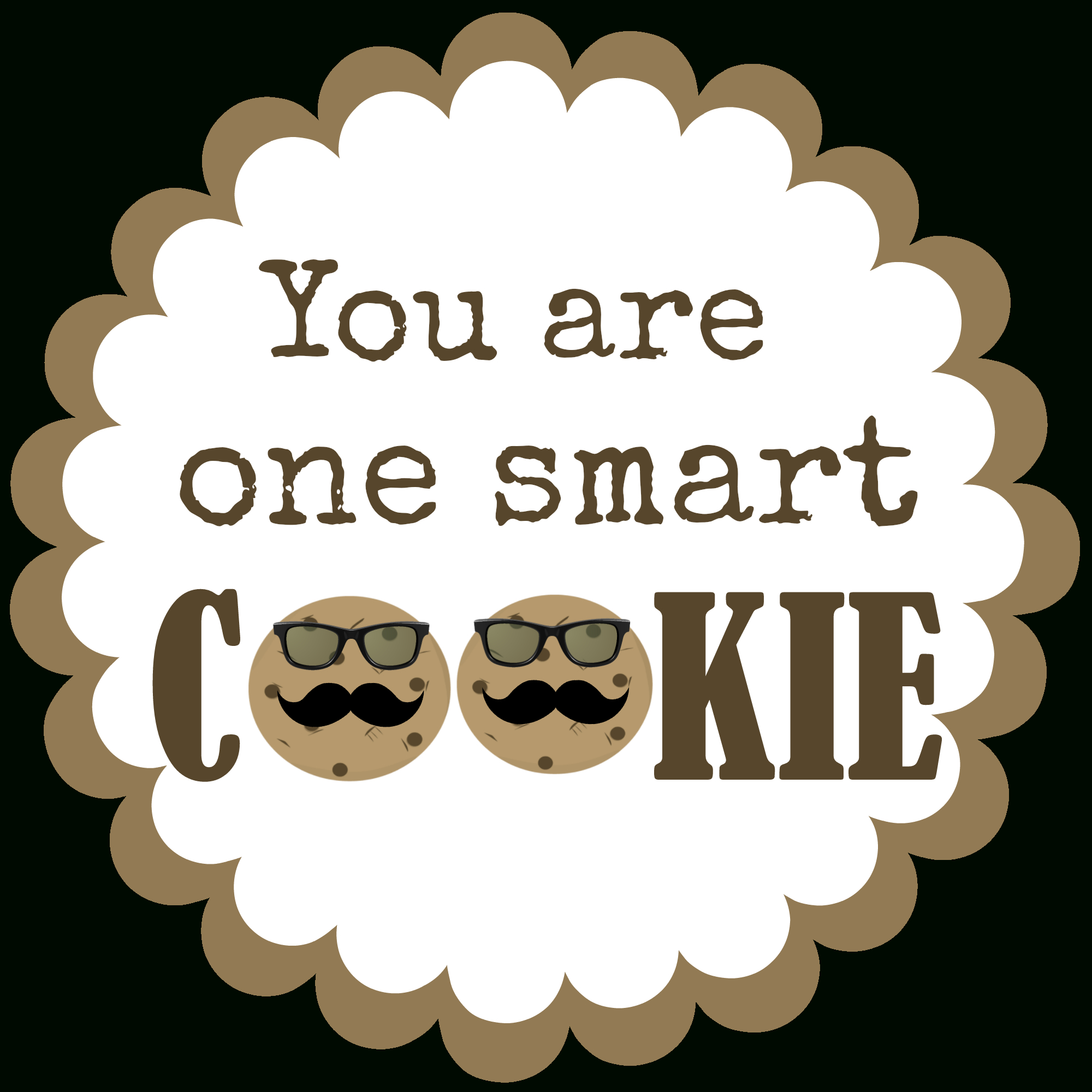 Test Treats: One Smart Cookie Printable Tag in You&amp;amp;#039;re One Smart Cookie Free Printable
