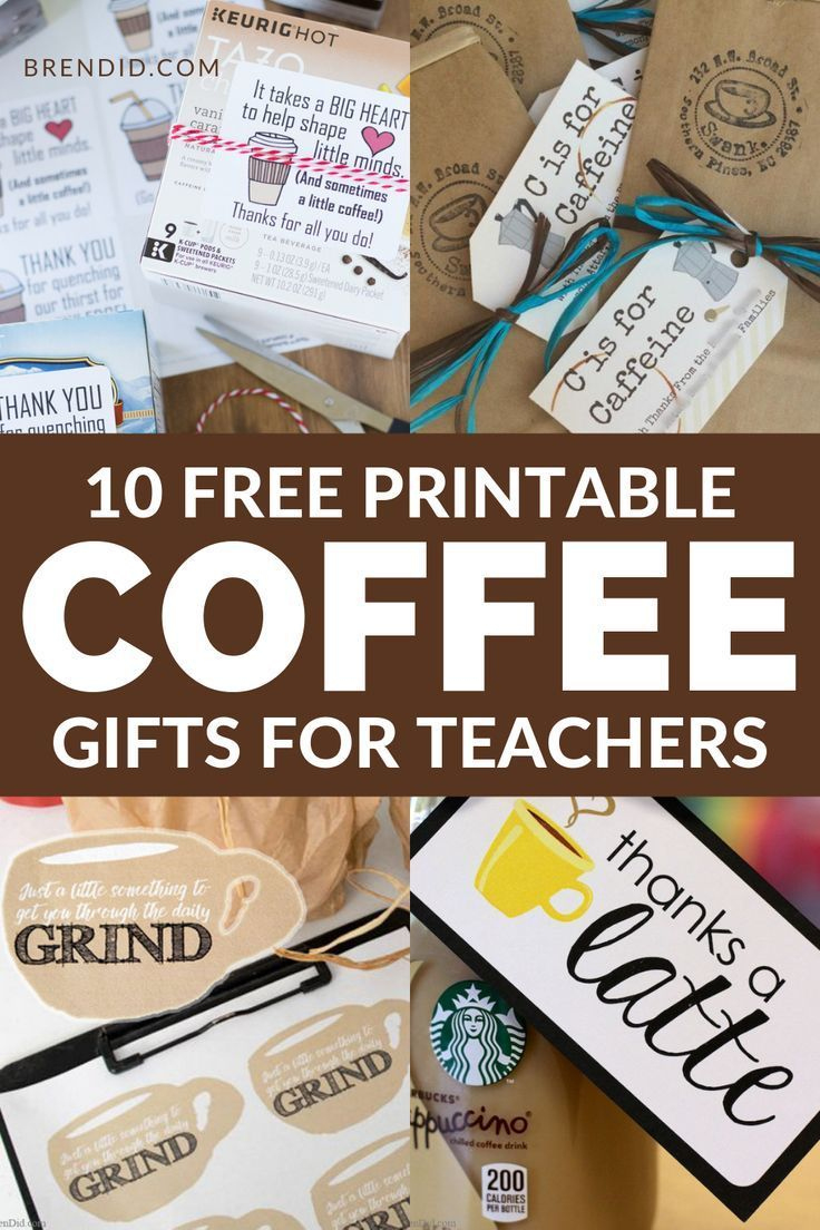 The 10+ Best Free Printable Coffee Gifts For You Teacher inside Free Printable Coffee Gift Tags