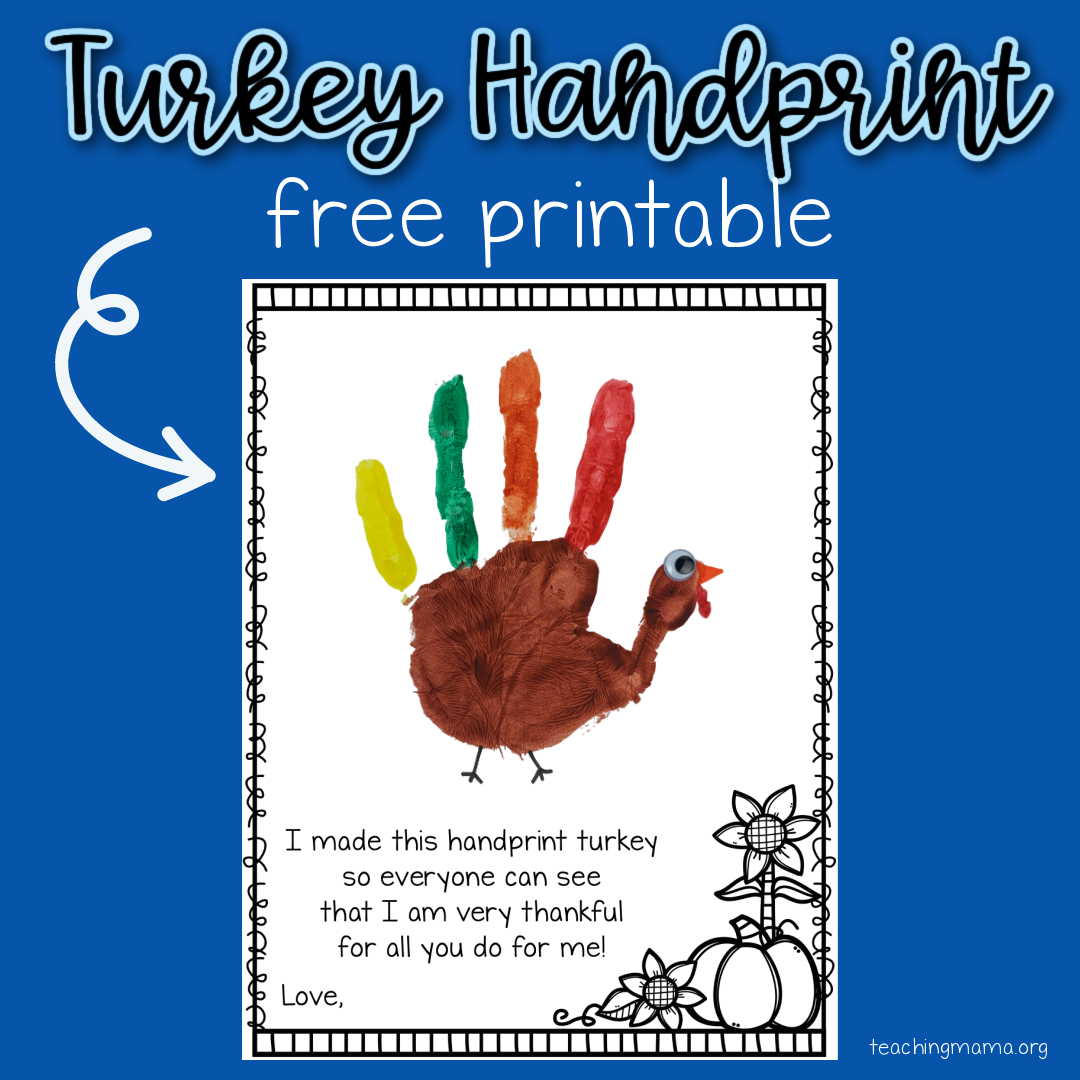 Turkey Handprint Printable - Teaching Mama intended for Free Printable Turkey Handprint Poem