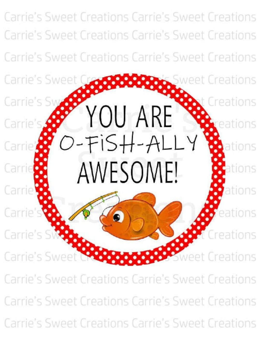 You Are O-Fish-Ally Awesome! Printable Tag- 2 Inch Gift Tag throughout You Are O Fish Ally the Best Free Printable
