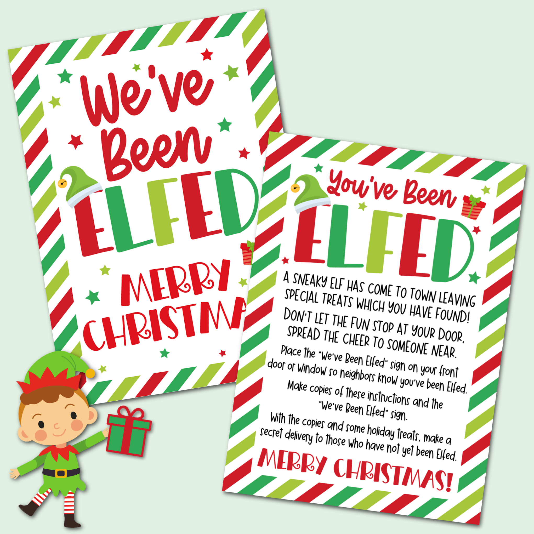 You&amp;#039;Ve Been Elfed - It&amp;#039;S Time To Elf Your Neighbors With This Fun throughout You Ve Been Elfed Free Printable