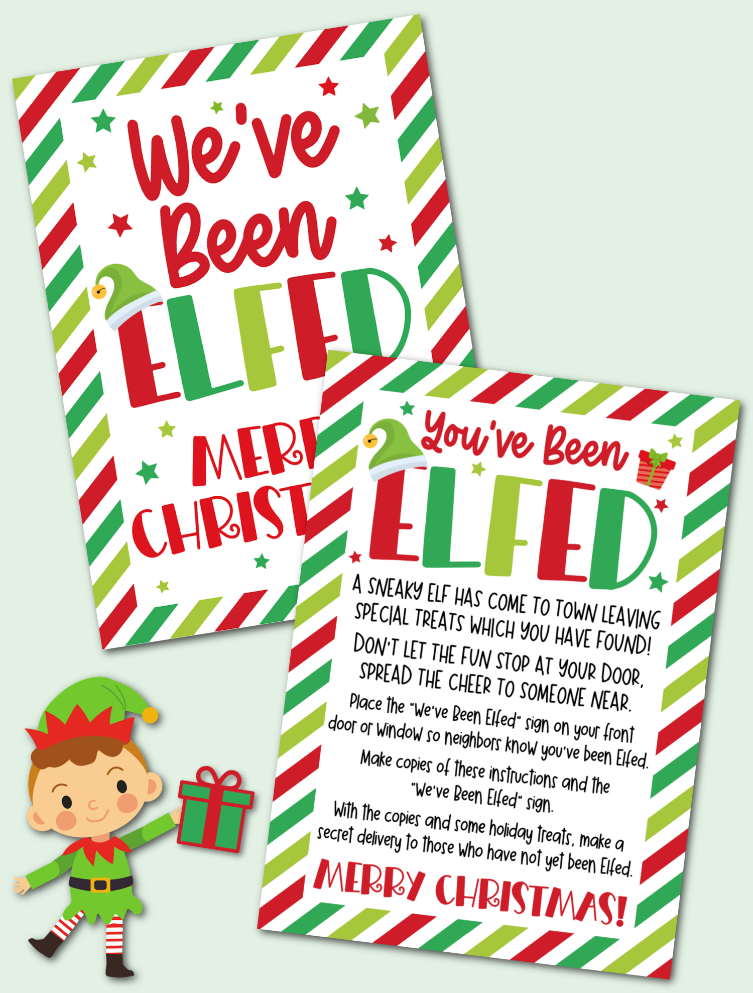 You&amp;#039;Ve Been Elfed - It&amp;#039;S Time To Elf Your Neighbors With This Fun with regard to I Ve Been Elfed Free Printable