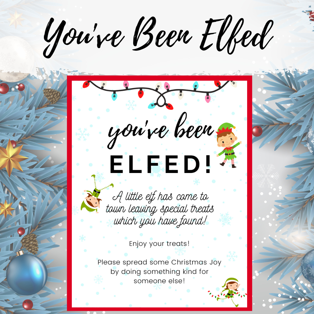 You&amp;#039;Ve Been Elfed Printable - Clutterbug inside You Ve Been Elfed Free Printable