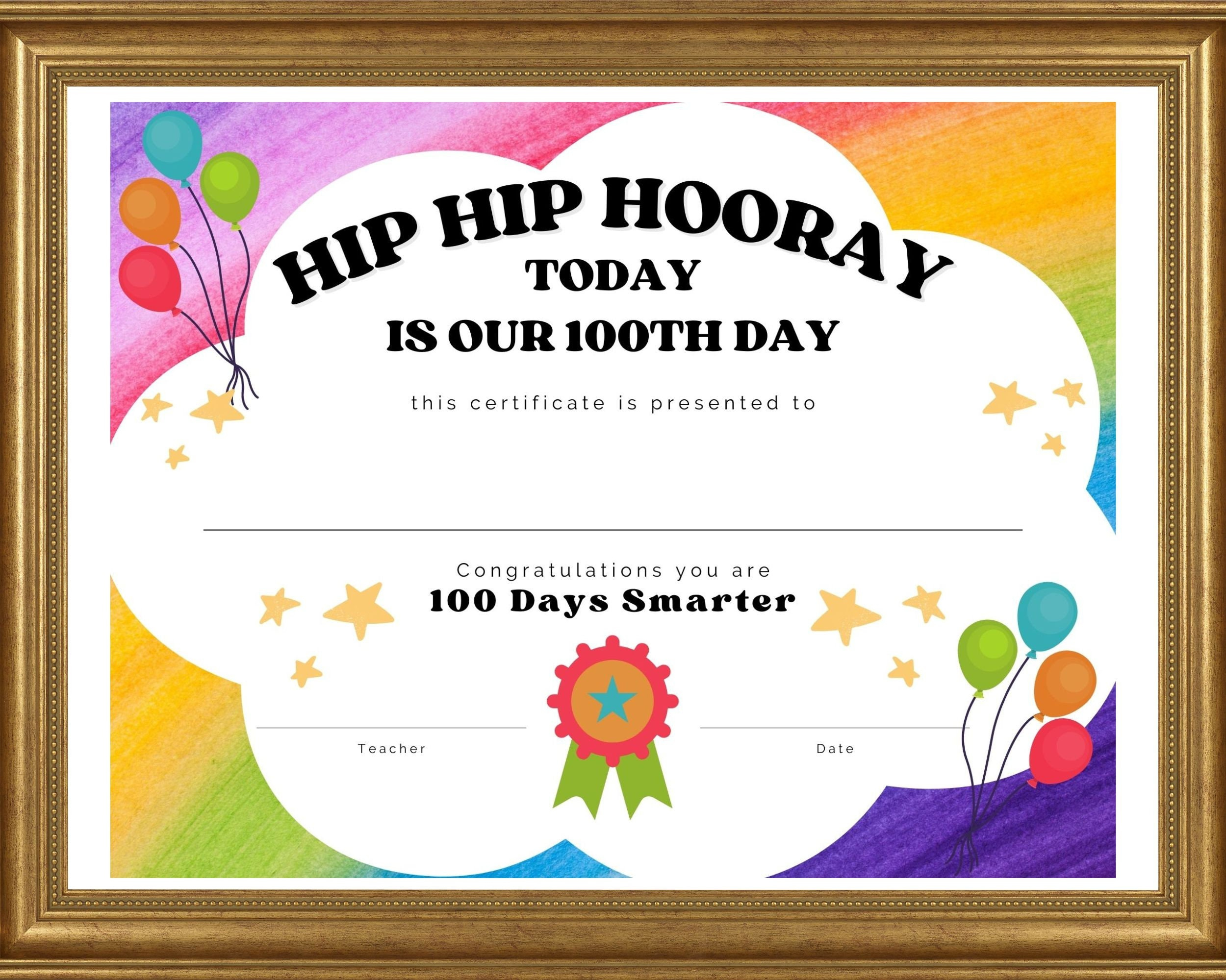 100 Days Of School Certificate - Hip Hip Hooray 100 Days Of School in 100 Days Smarter Certificate Free Printable