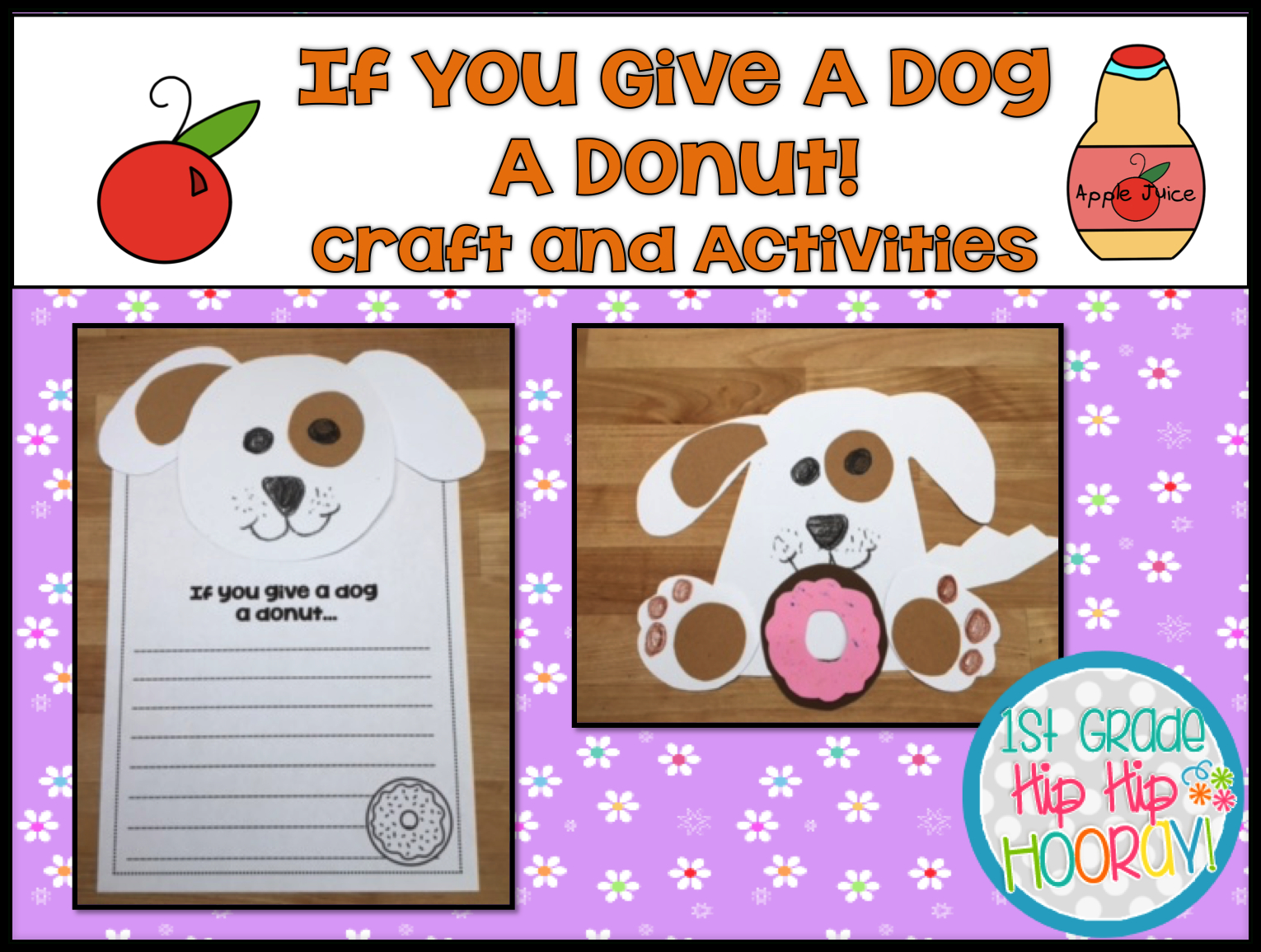 1St Grade Hip Hip Hooray!: If You Give A Dog A Donut. throughout If You Give a Dog a Donut Free Printables