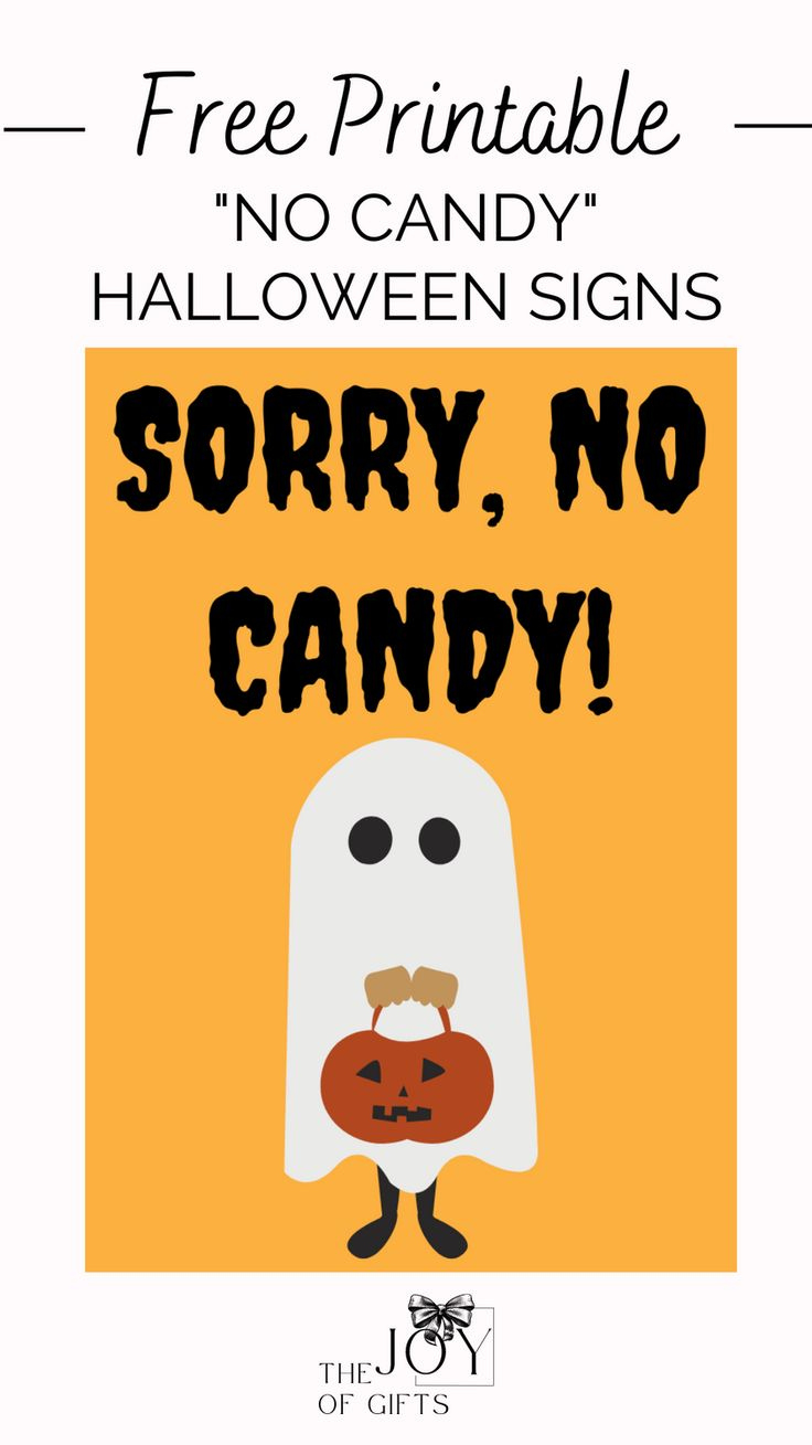 20 Free &amp;quot;No Candy&amp;quot; Halloween Sign Printables | The Joy Of Gifts for No Candy Halloween Sign Printable