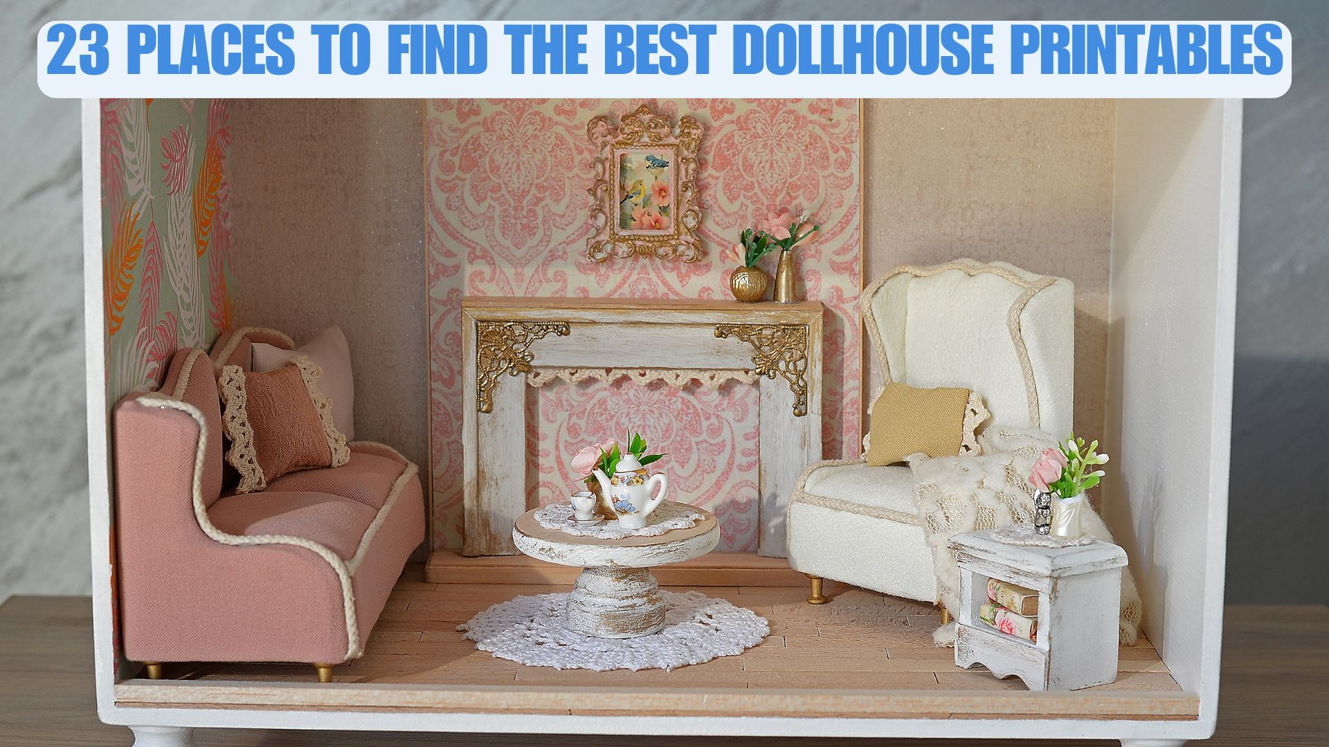 23 Places To Find Dollhouse Printables For Every Miniature Need - with Free Printable Dollhouse Templates