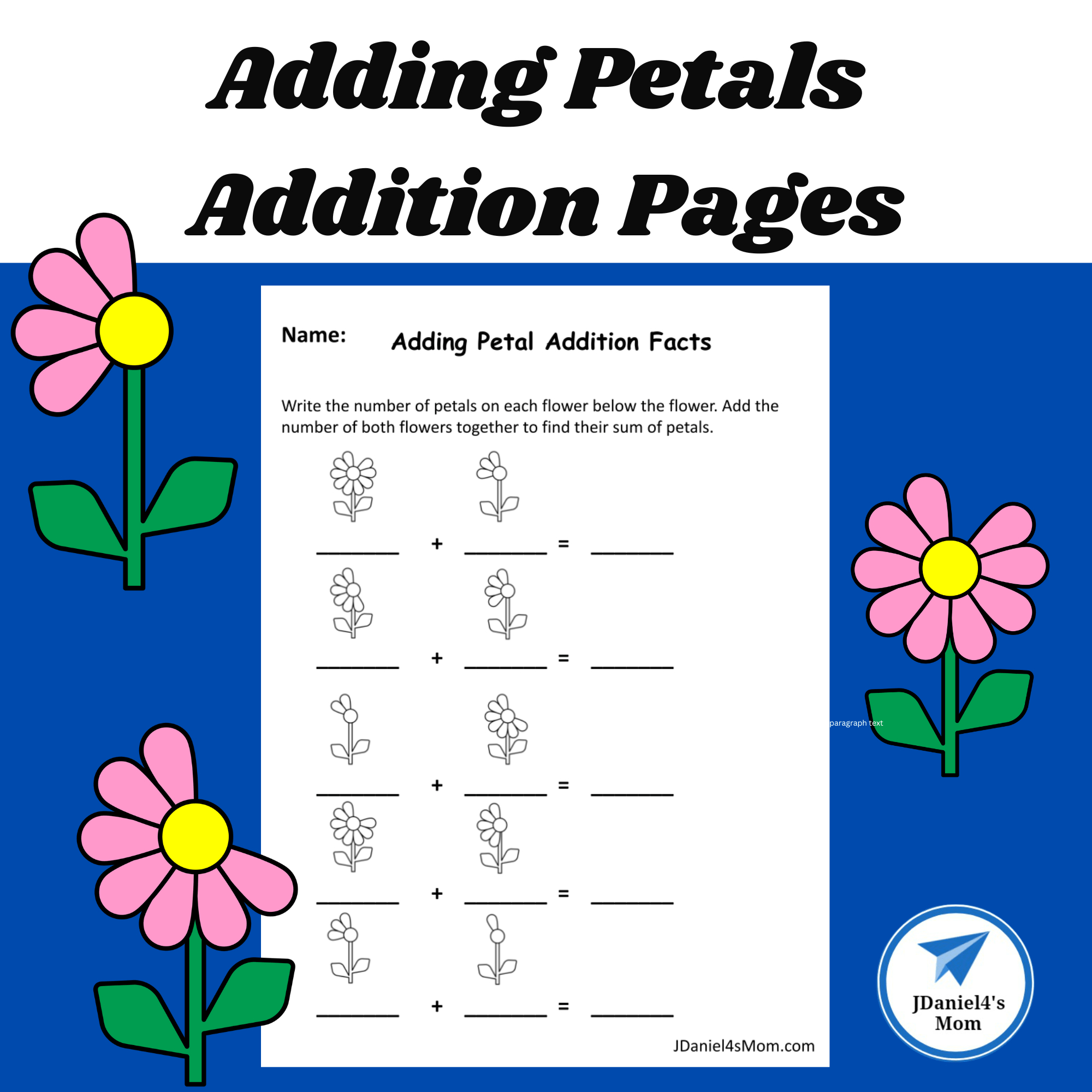 Adding Petals Addition Pages - Jdaniel4S Mom inside Flower Picture Addition Worksheet