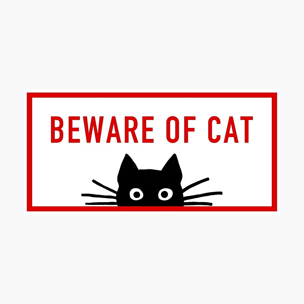 Beware Of Cat | Sneaky Black Cat Art Print throughout Beware Of Cat Sign Printable