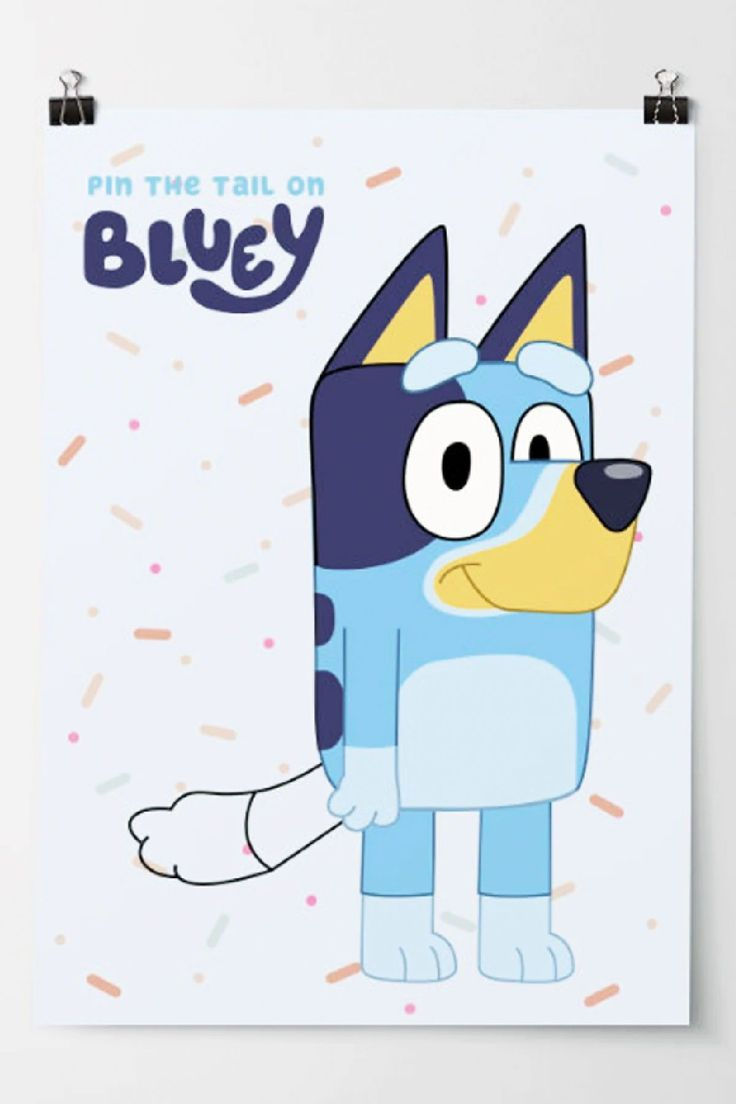 Bluey Birthday Party Ideas - Bluey &amp;#039;Pin The Tail&amp;#039; Party Activity intended for Pin The Tail On Bluey Printable Free