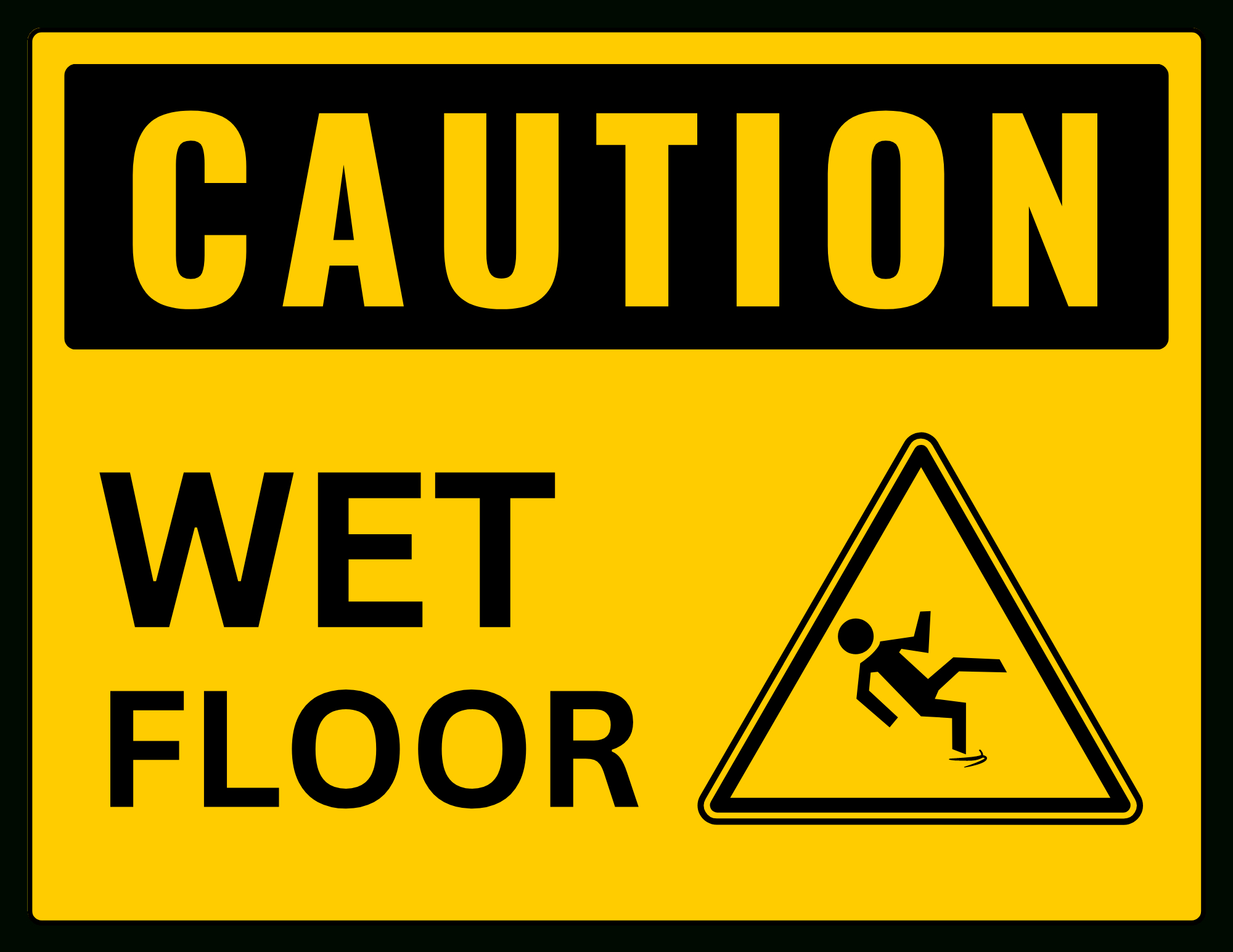 Caution Wet Floor Sign: Printable Templates (Free Pdf Downloads) with regard to Caution Wet Floor Sign Printable