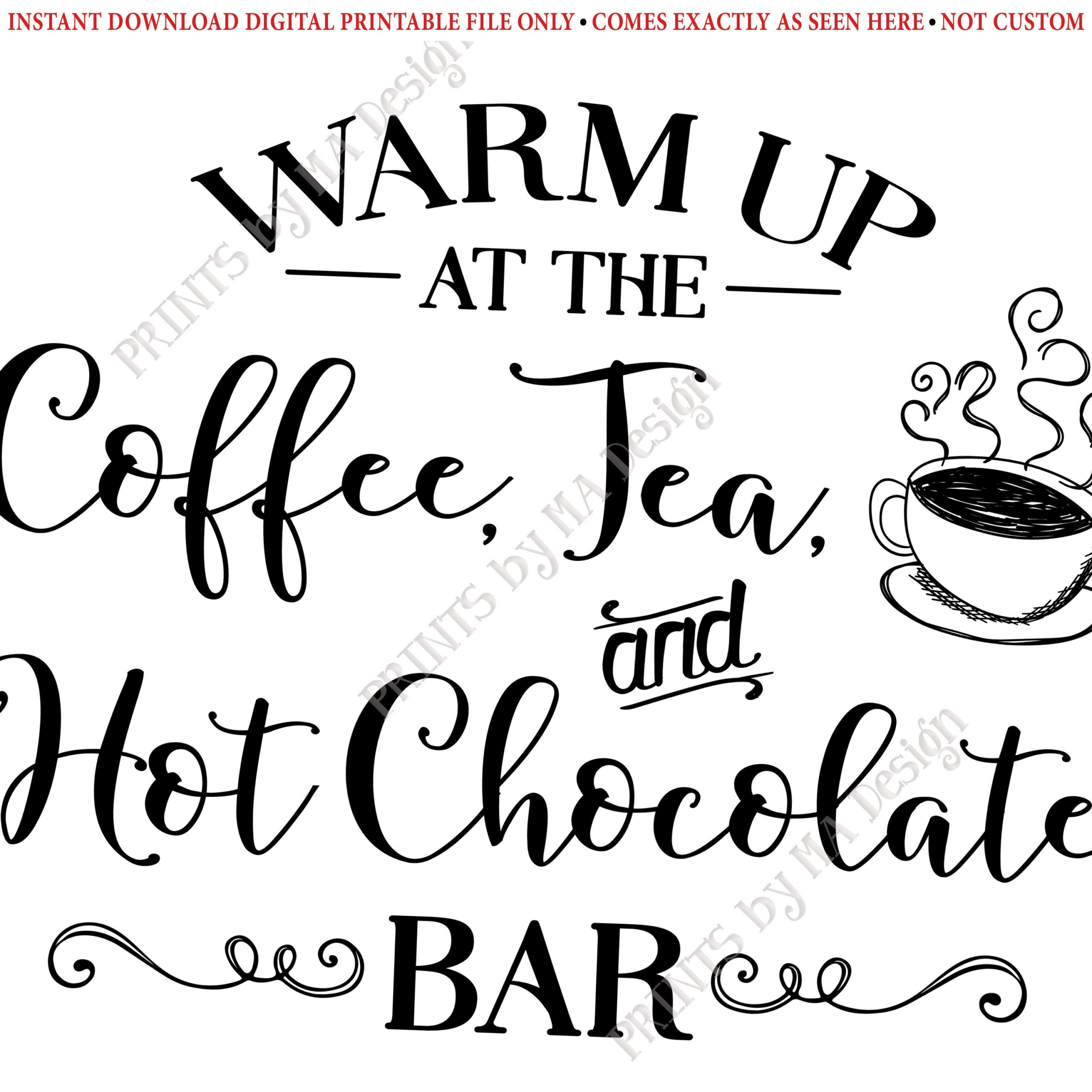Coffee Tea And Hot Chocolate Bar Sign, Warm Up At The Hot within Hot Chocolate Bar Sign Printable