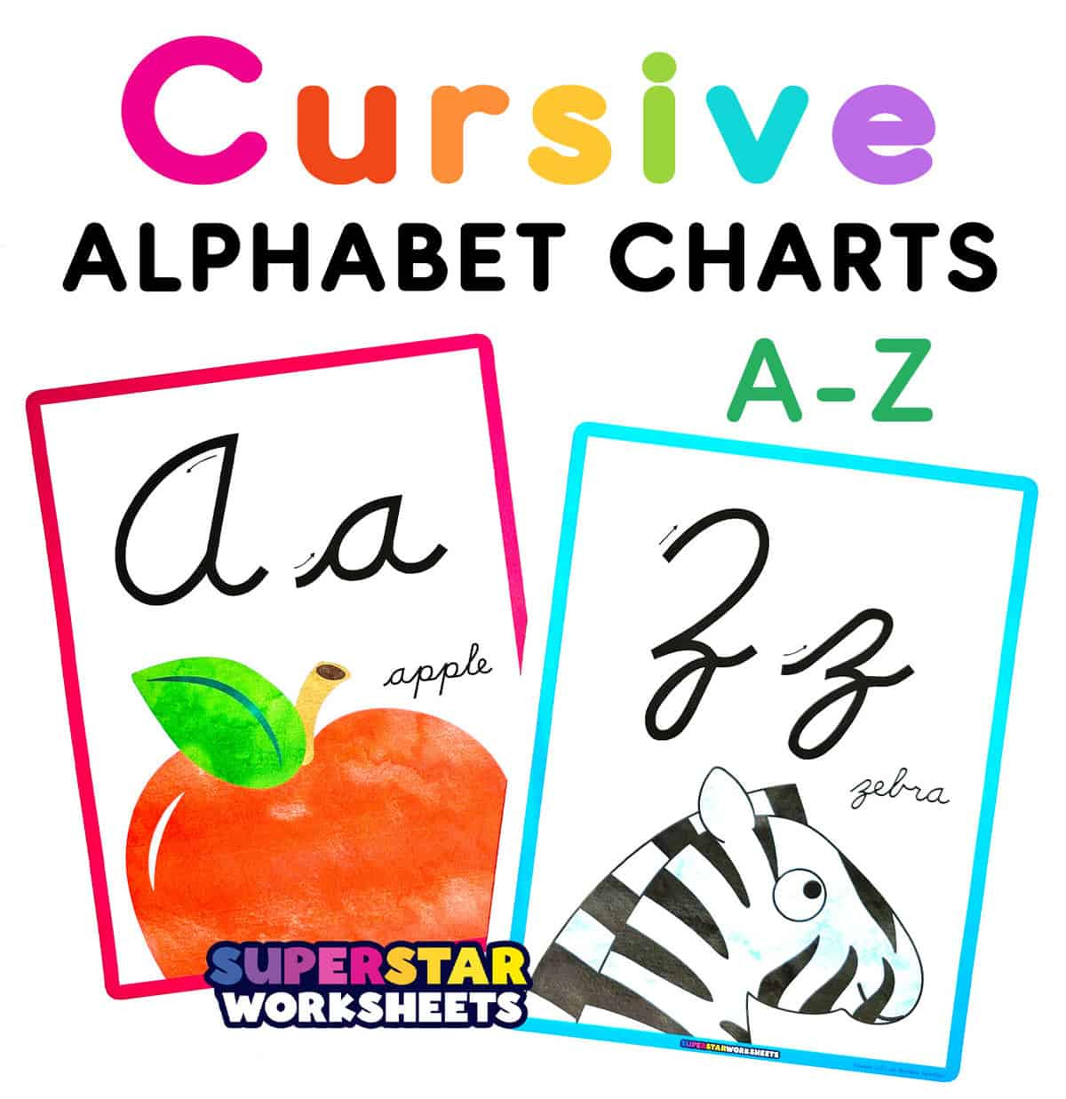 Cursive Alphabet Charts - Superstar Worksheets pertaining to Printable Cursive Letters For Classroom Display
